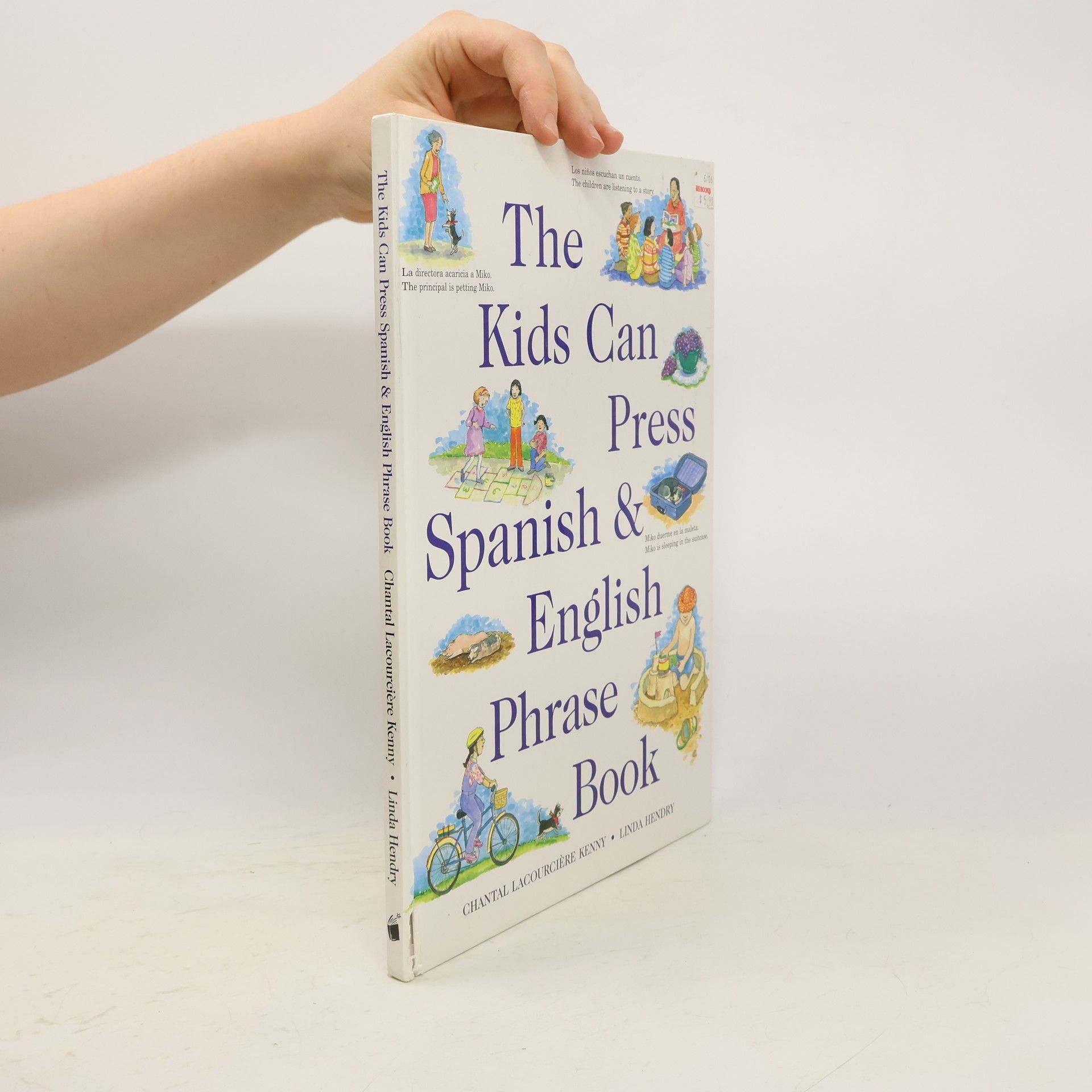Chantal Lacourcière Kenny The Kids Can Press Spanish & English Phrase Book