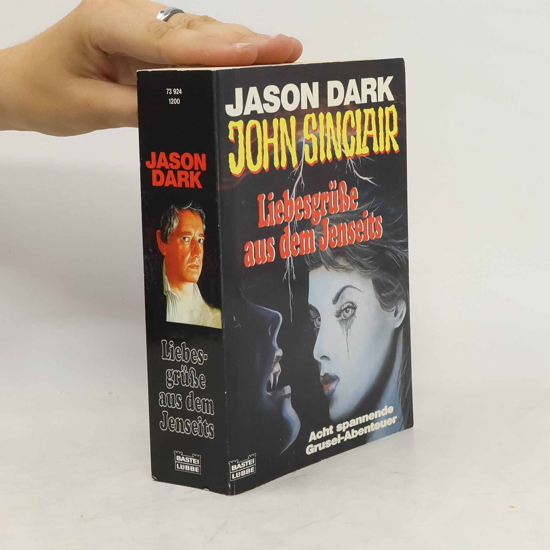 Jason Dark John Sinclair, Liebesgrüße aus dem Jenseits. Acht spannende Grusel-Abenteuer