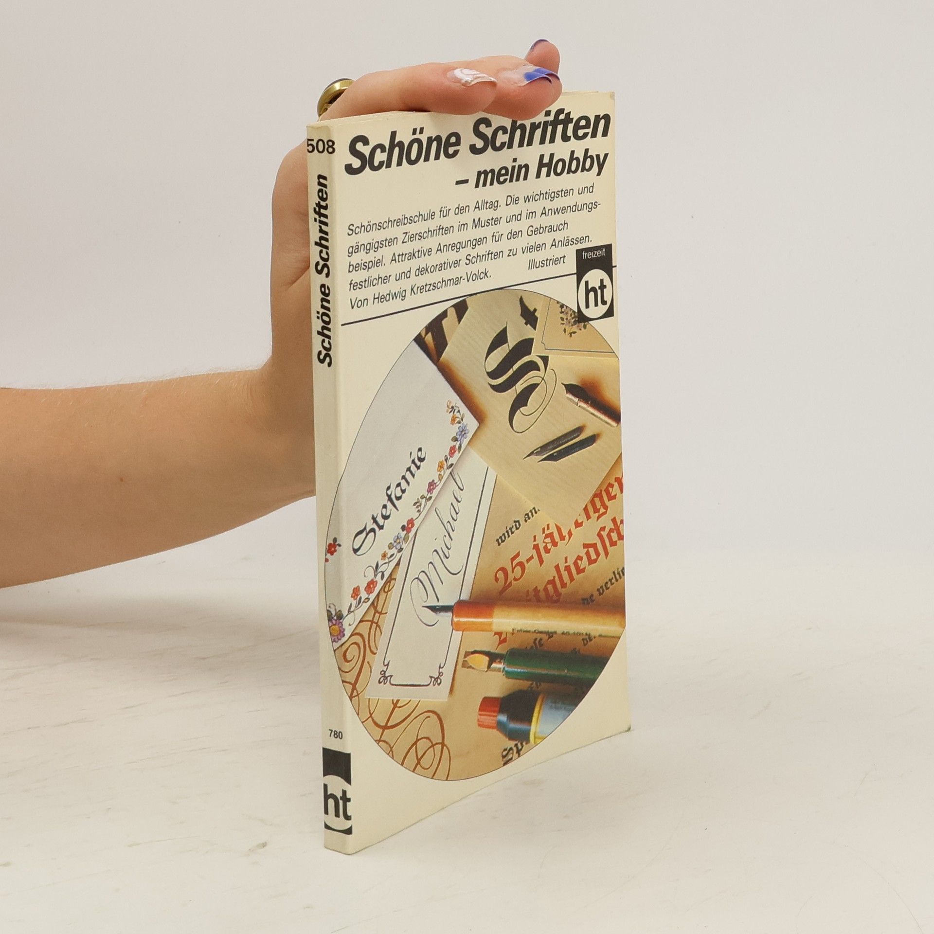 Hedwig Kretzschmar Volck Schöne Schriften - mein Hobby