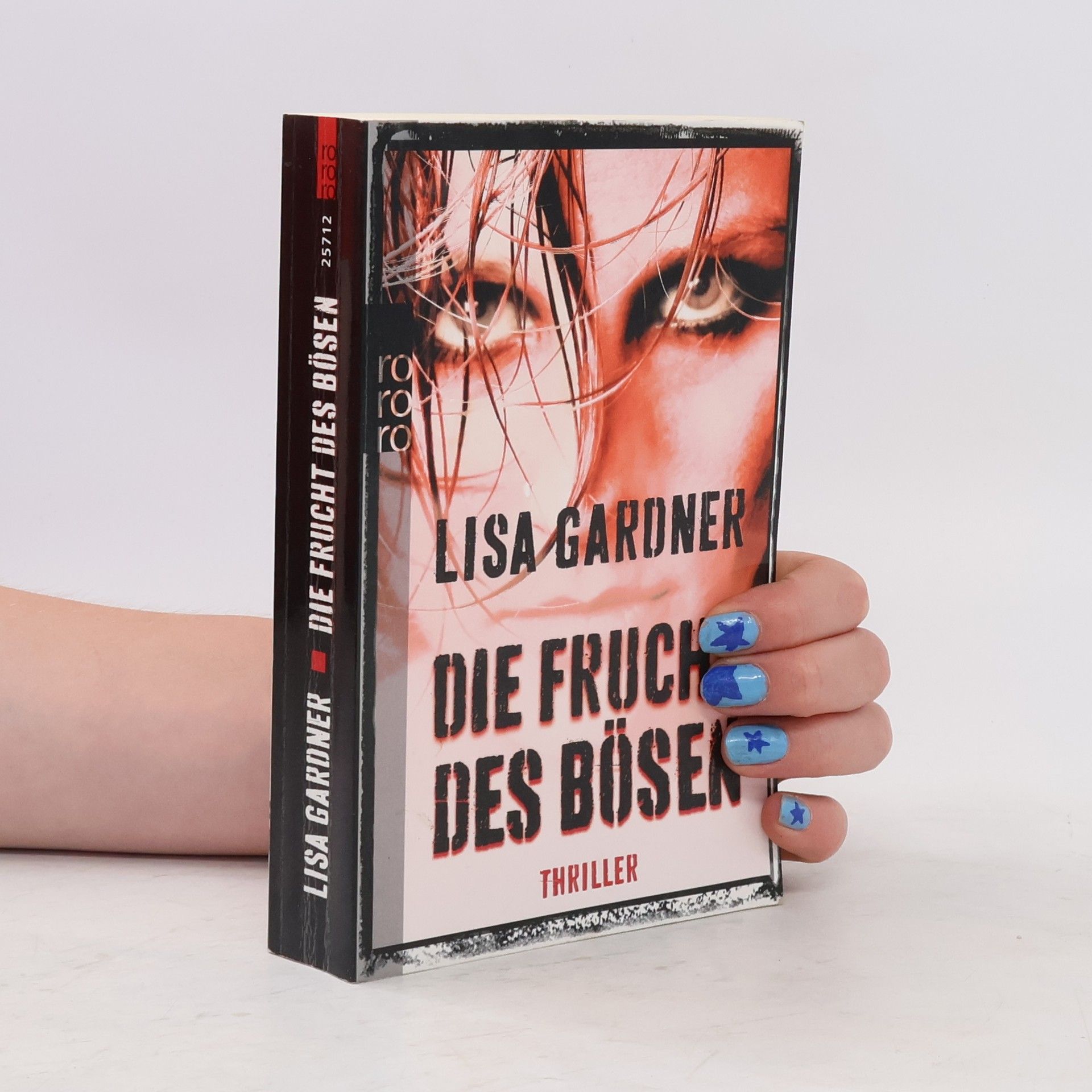 Lisa Gardner Die Frucht des Bösen