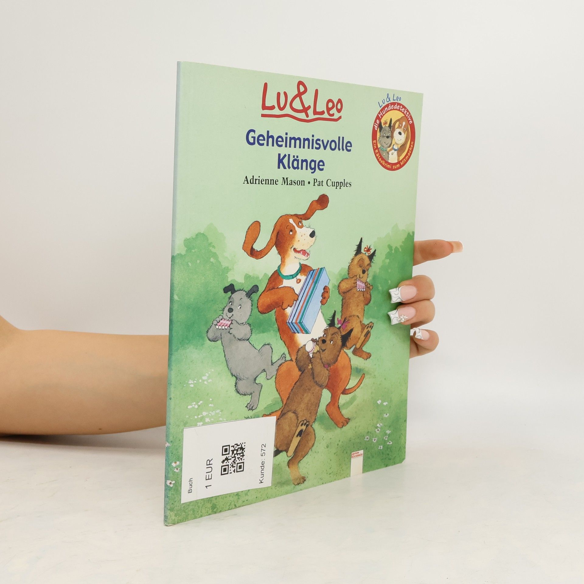 Adrienne Mason Lu & Leo. Geheimnisvolle Klänge