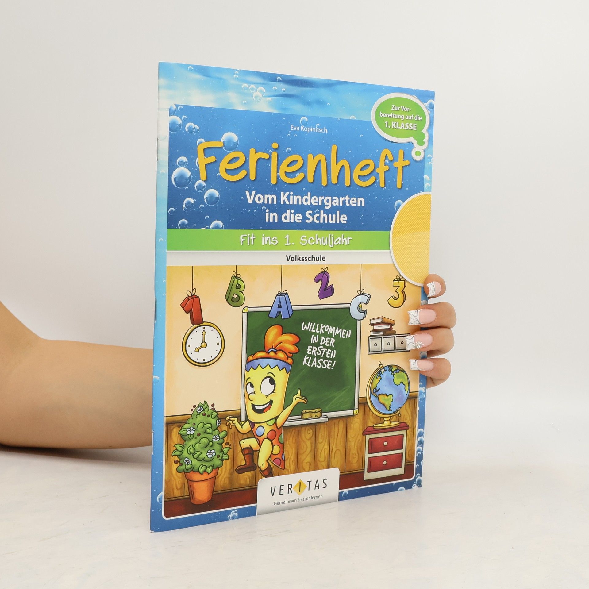 Eva Sengstschmid Ferienheft - Vom Kindergarten in die Schule