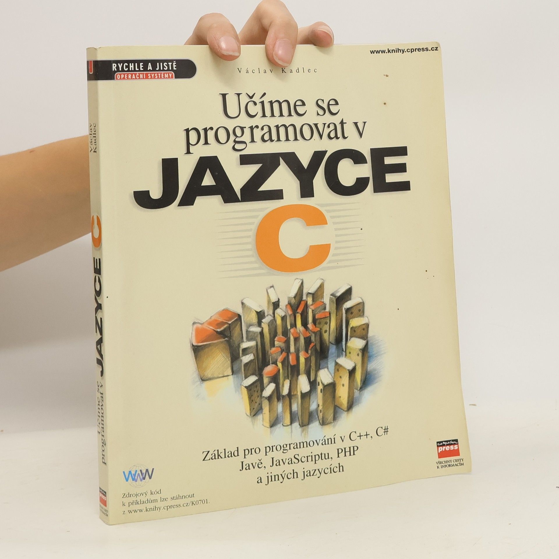 Václav Kadlec Učíme se programovat v jazyce C