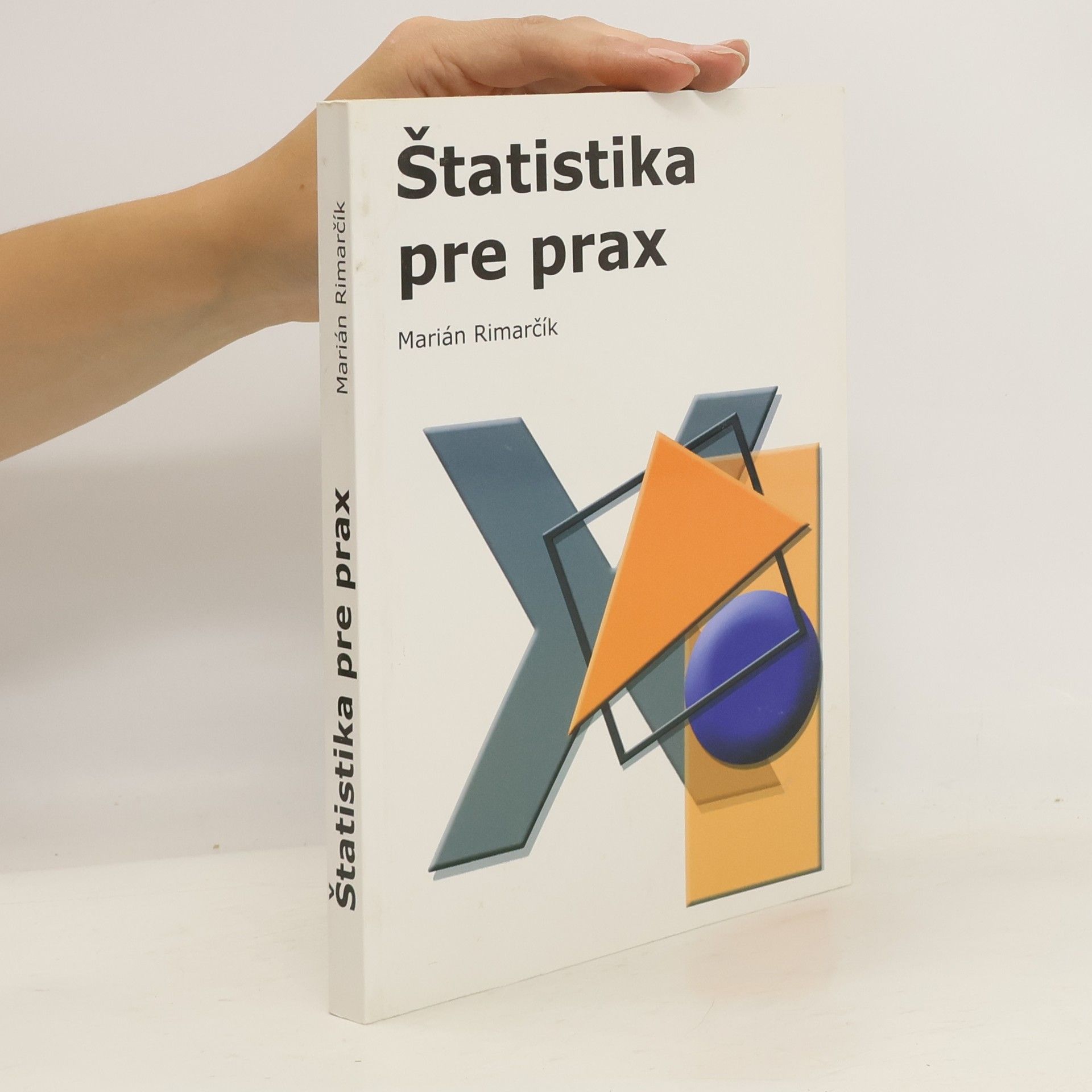 Marián Rimarčík Štatistika pre prax