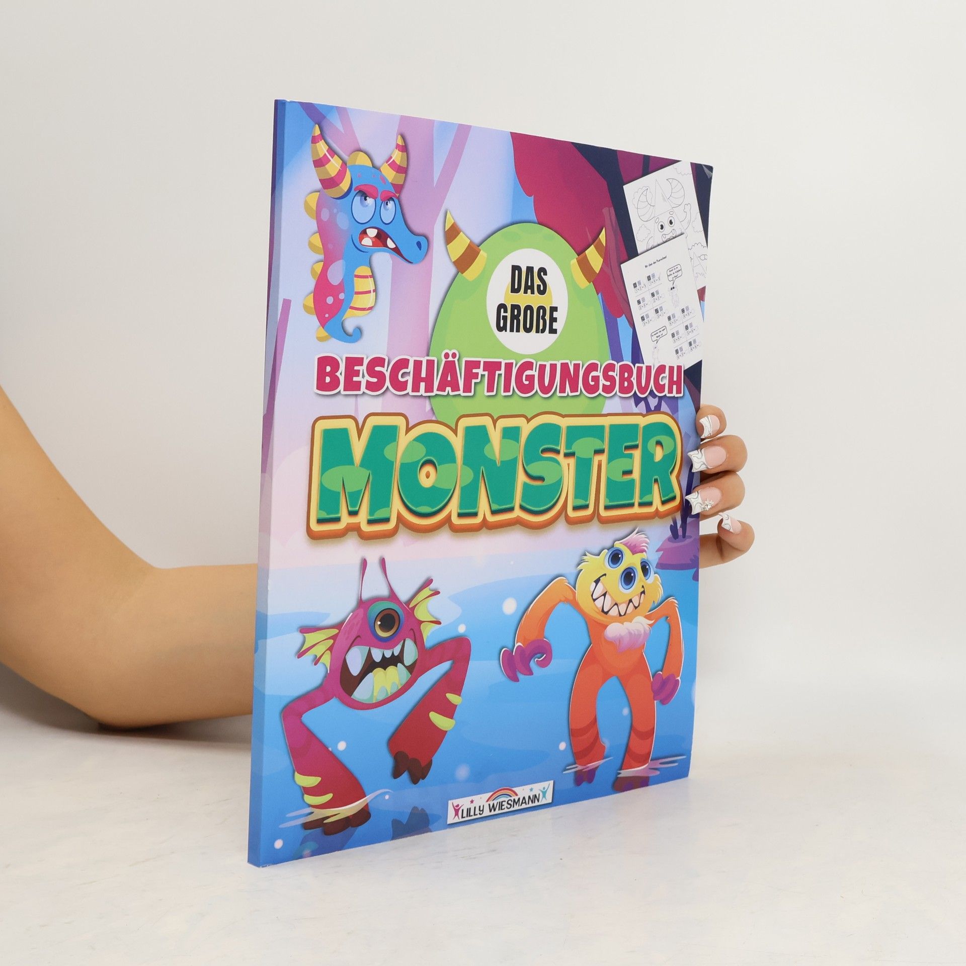 Lilly Wiesmann Das große Beschäftigungsbuch Monster