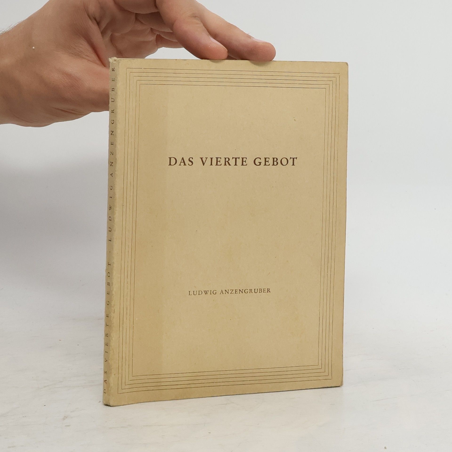 Ludwig Anzengruber Das vierte Gebot