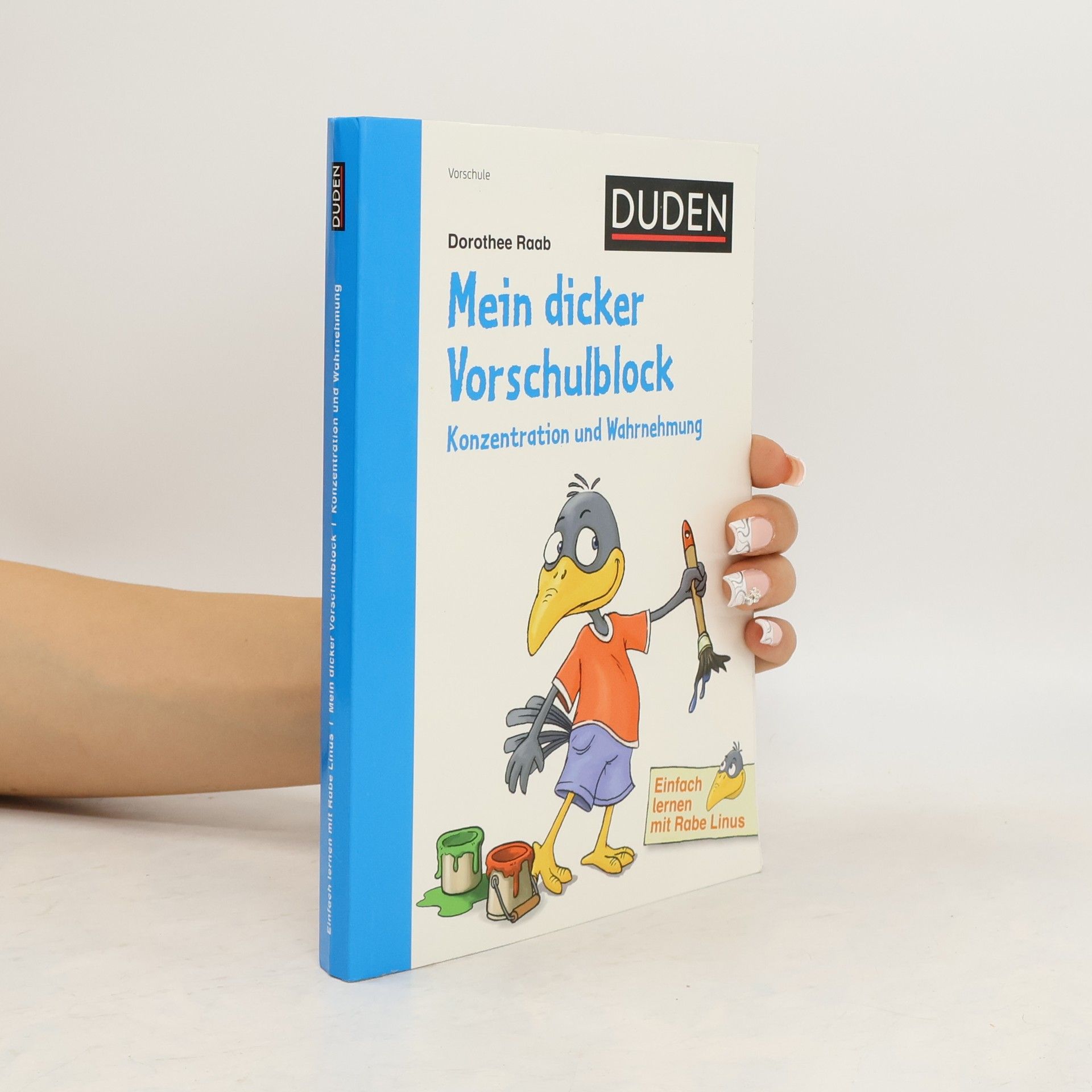 Dorothee Raab Mein dicker Vorschulblock: Konzentration und Wahrnehmung