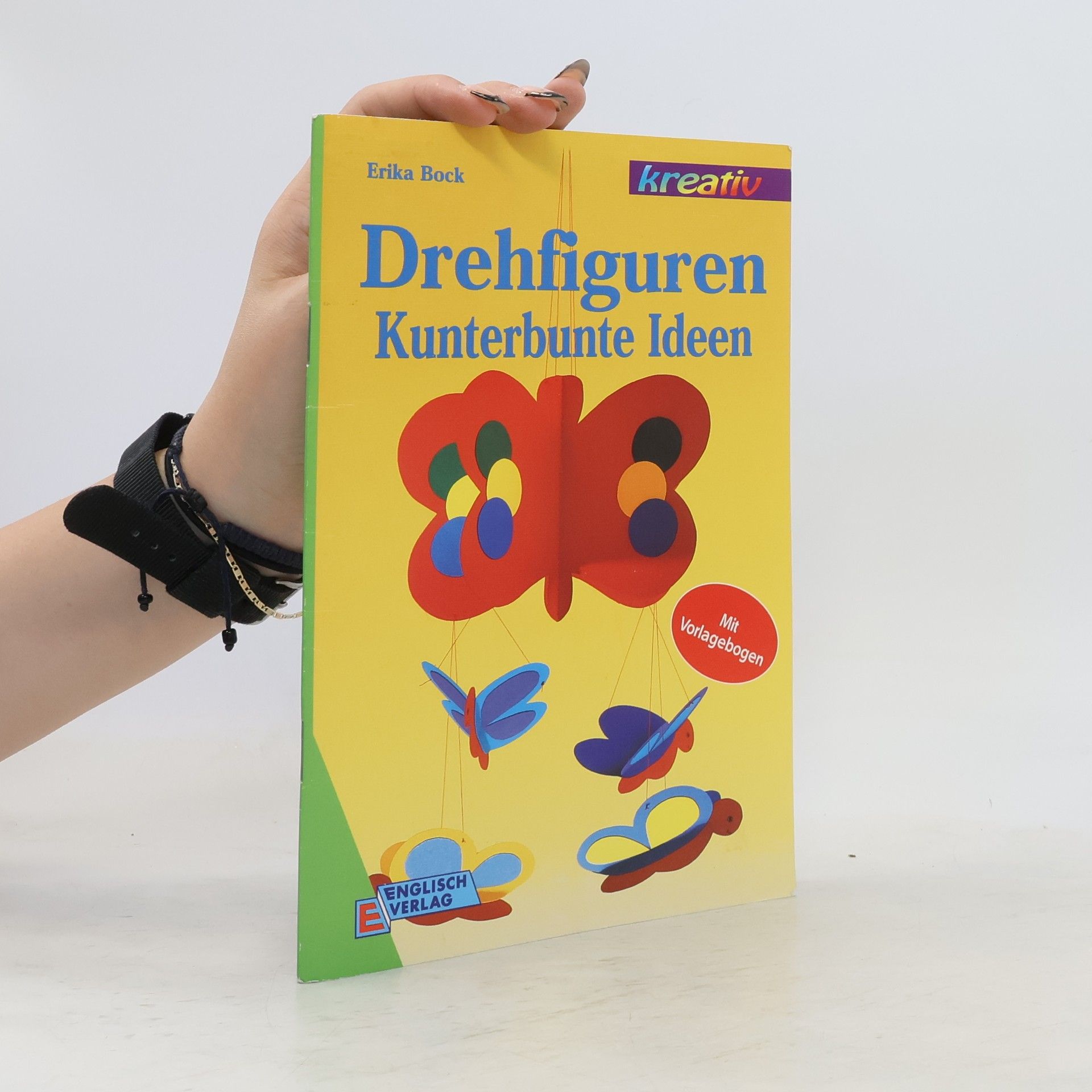 Autorenkollektiv Drehfiguren - kunterbunte Ideen