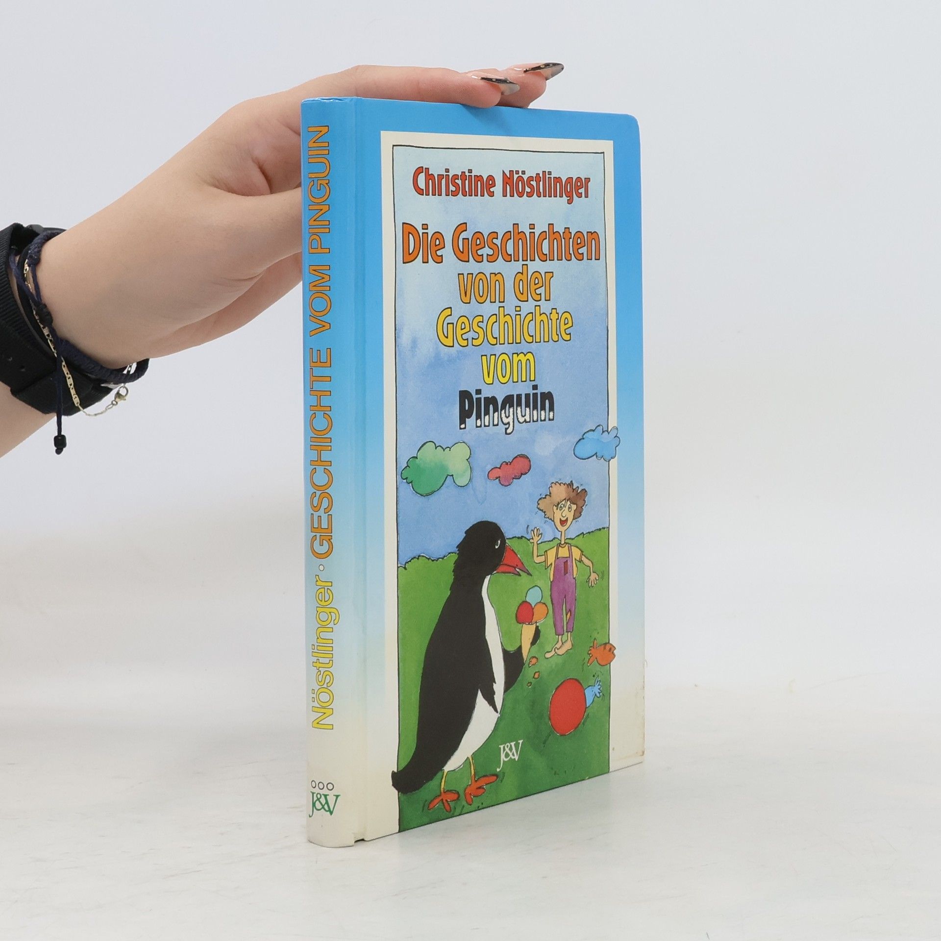 Christine Nöstlinger Die Geschichten von der Geschichte vom Pinguin