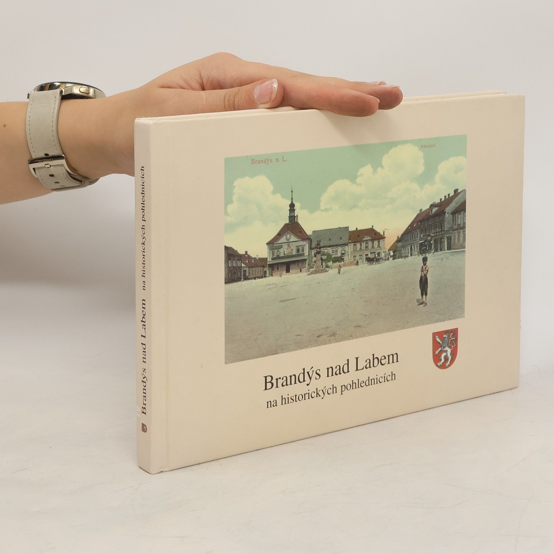 Miroslav Šnaiberk Brandýs nad Labem na historických pohlednicích