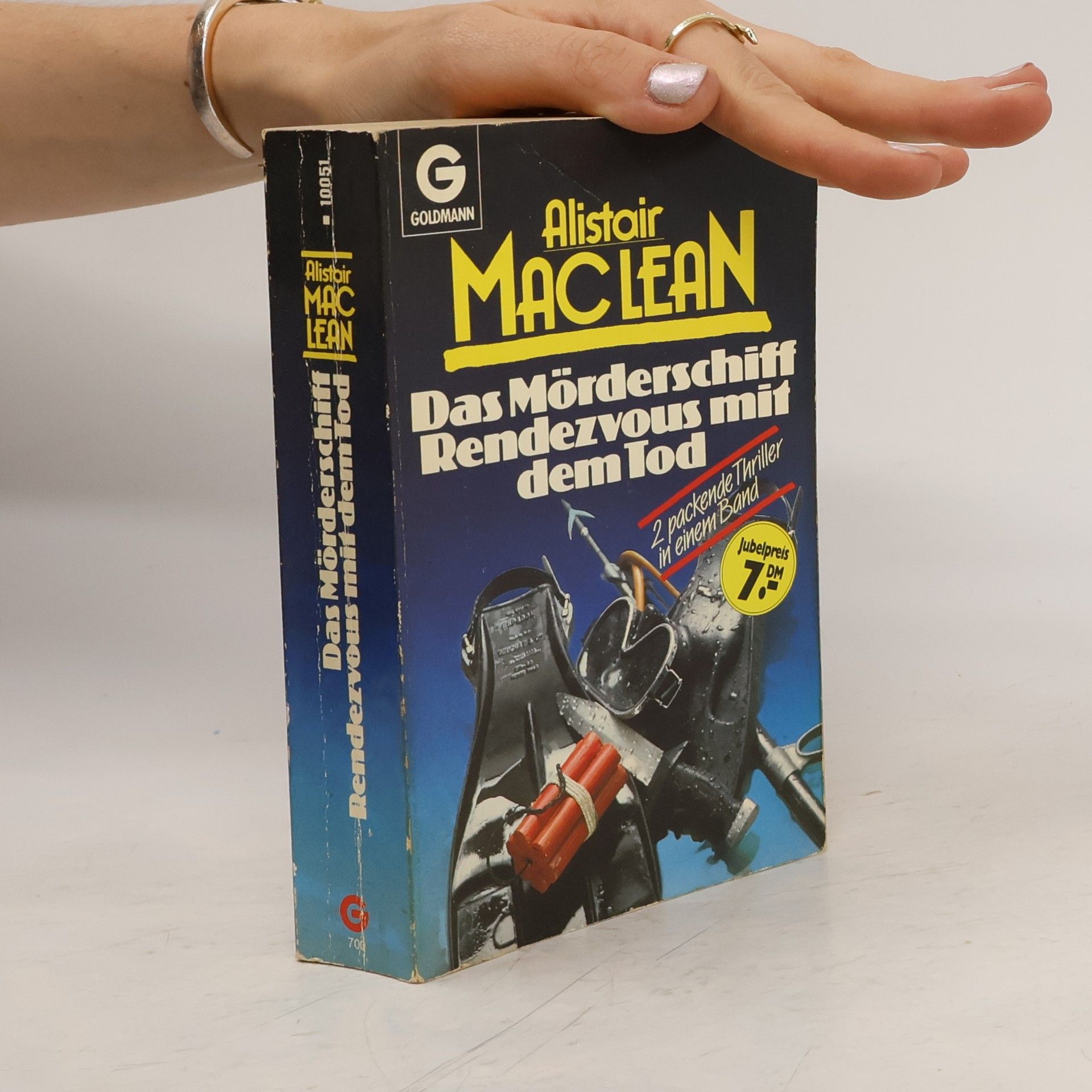 Alistair MacLean Das Mörderschiff; Rendezvous mit dem Tod. Zwei Thriller in e. Bd.