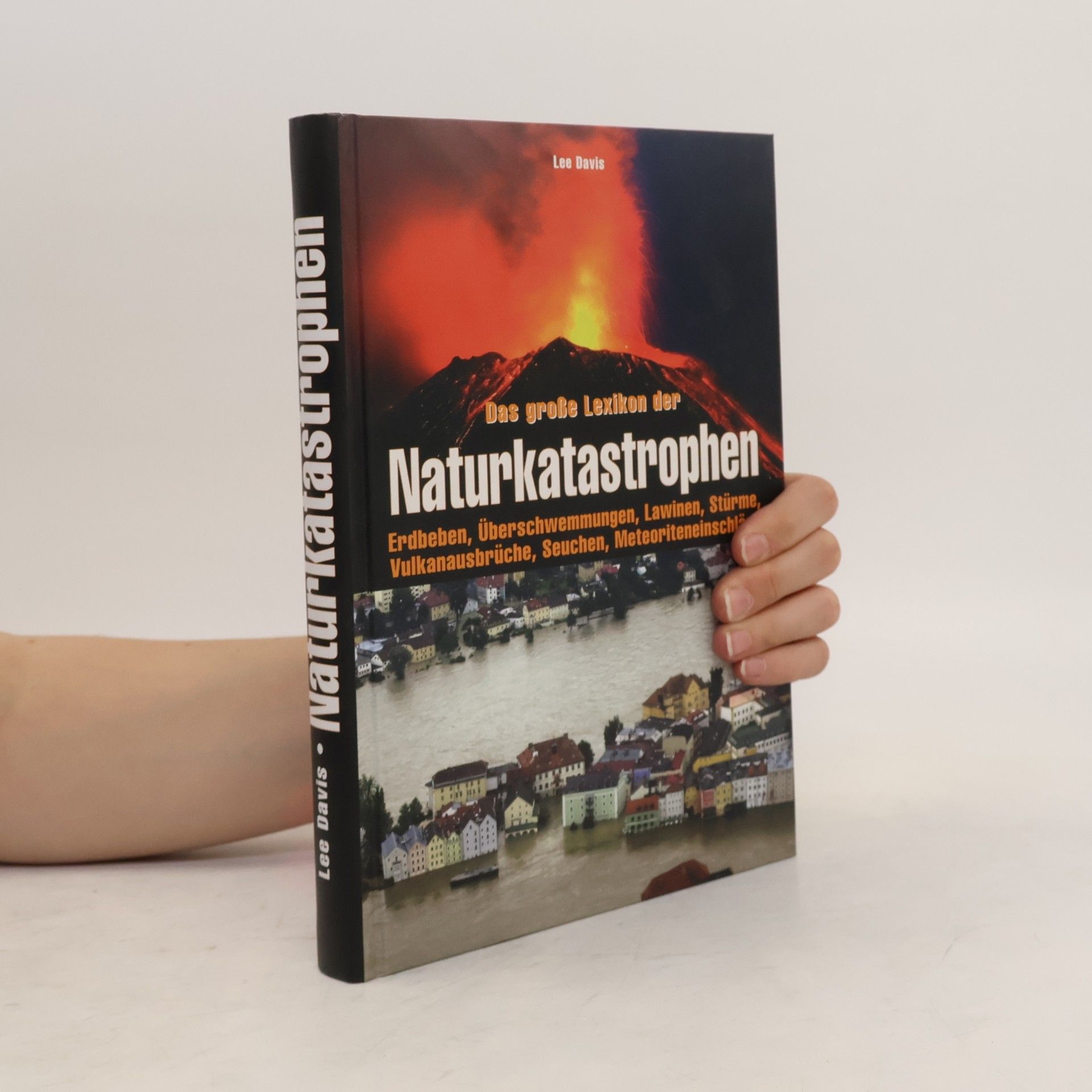 Autorenkollektiv Das Grosse Lexikon der Naturkatastrophen
