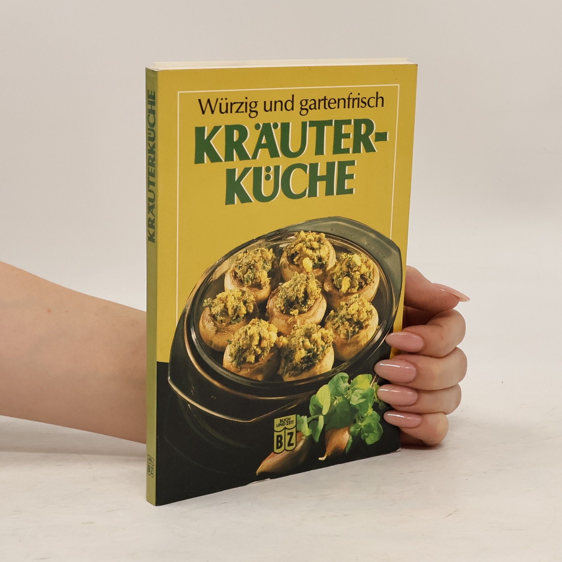 Collectif d'auteurs Würzig und gartenfrisch Kräuterküche