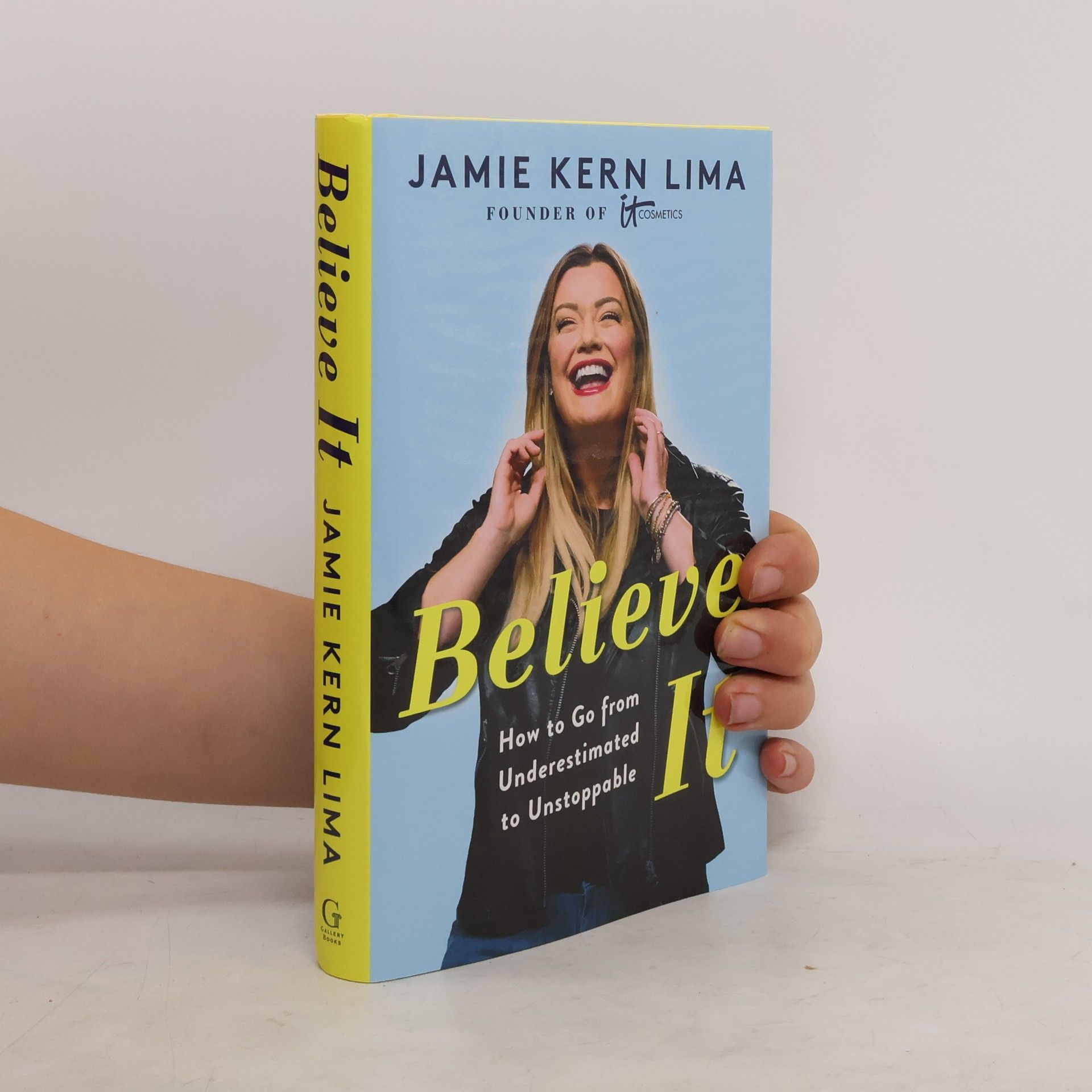 Jamie Kern Lima Believe IT