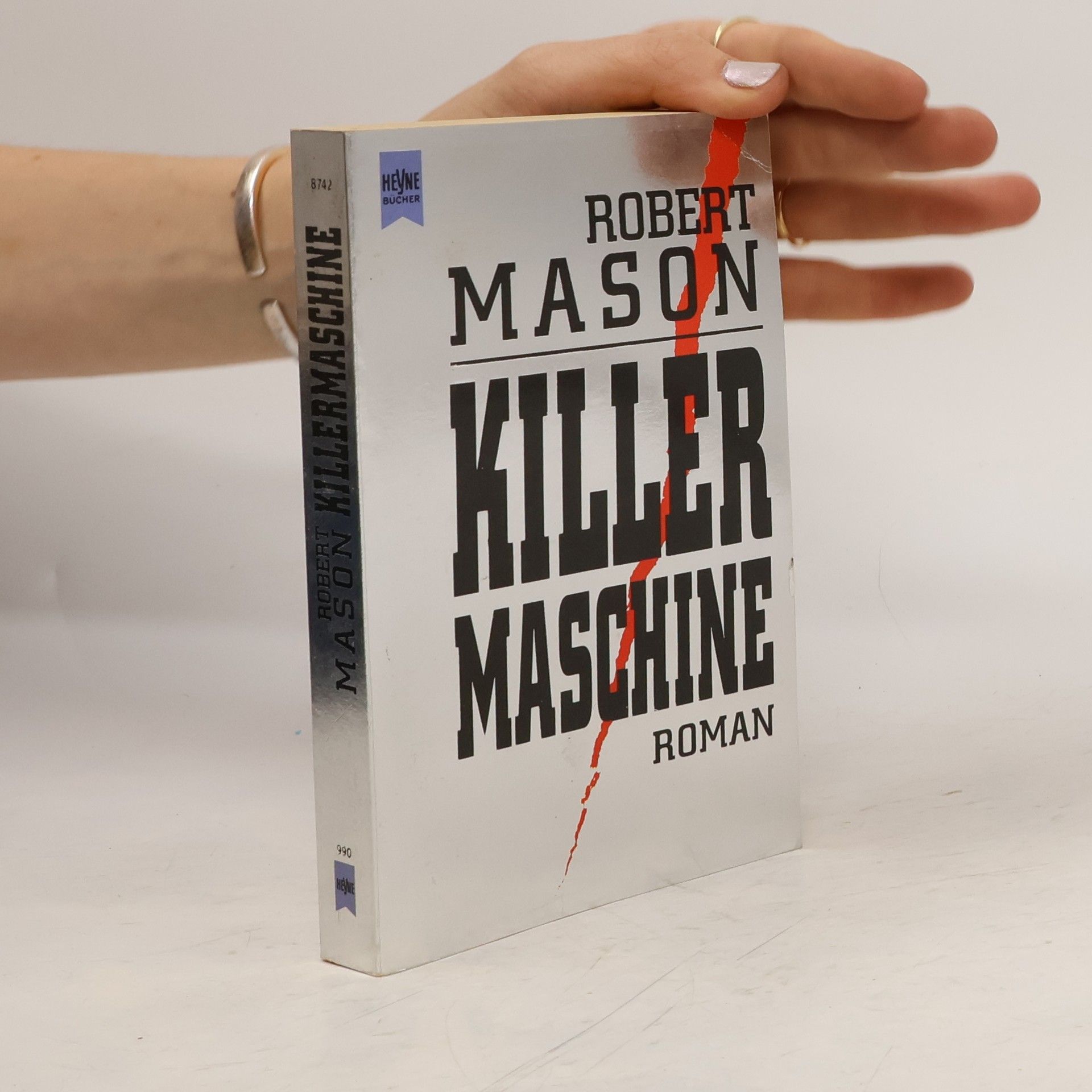 Robert Mason Killermaschine. Roman.