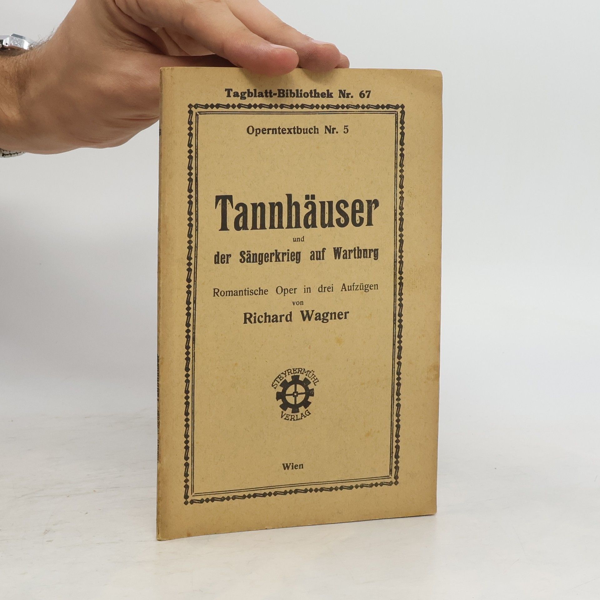 Richard Wagner Tannhäuser und der Sängerkrieg auf Wartburg