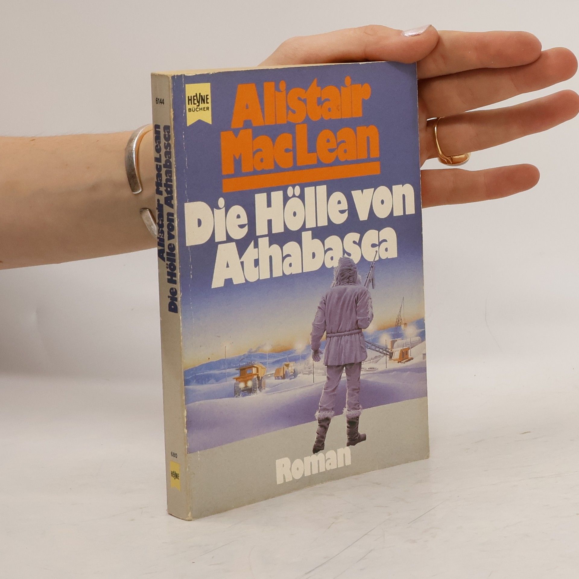 Alistair MacLean Die Hölle von Athabasca