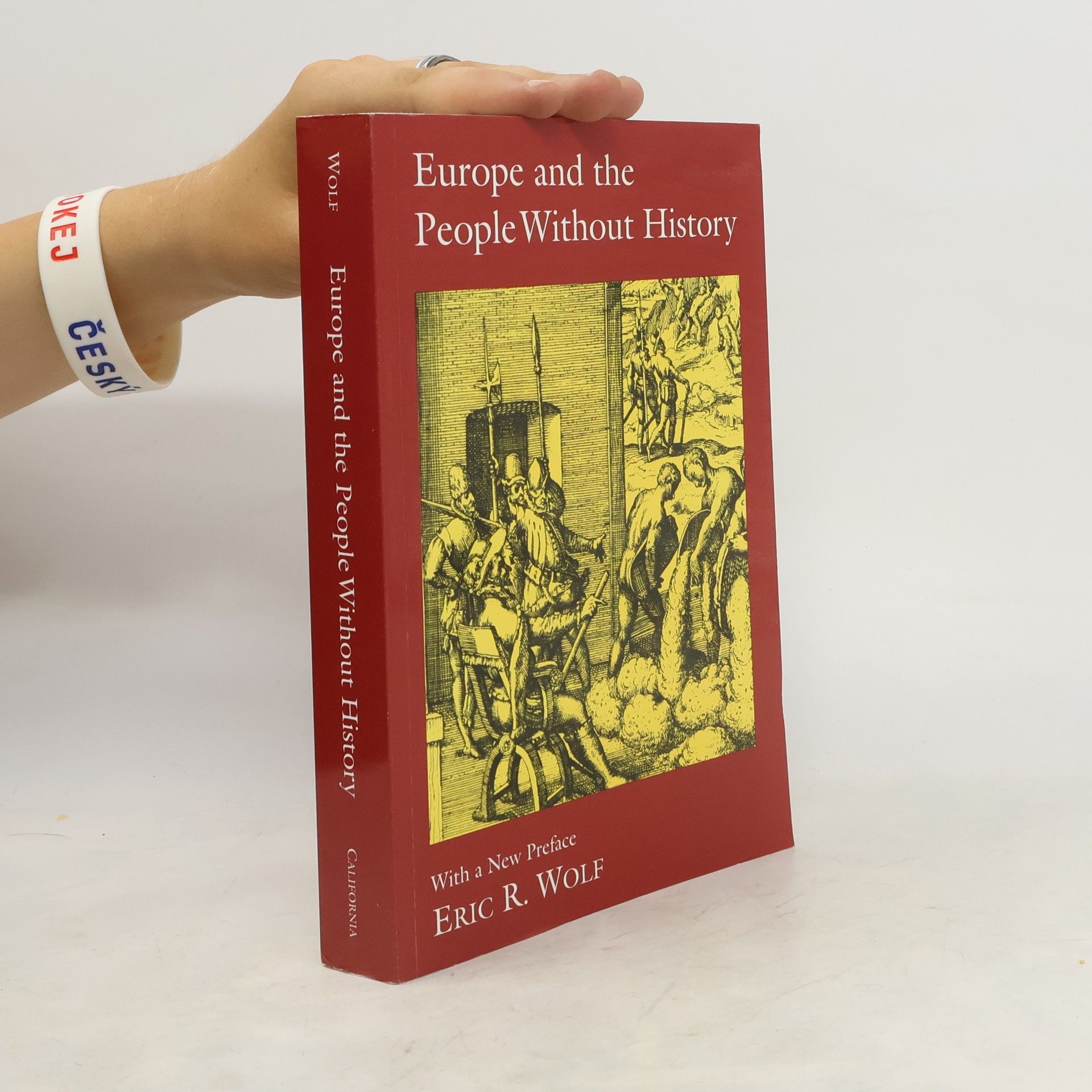 Eric R. Wolf Europe and the People Without History