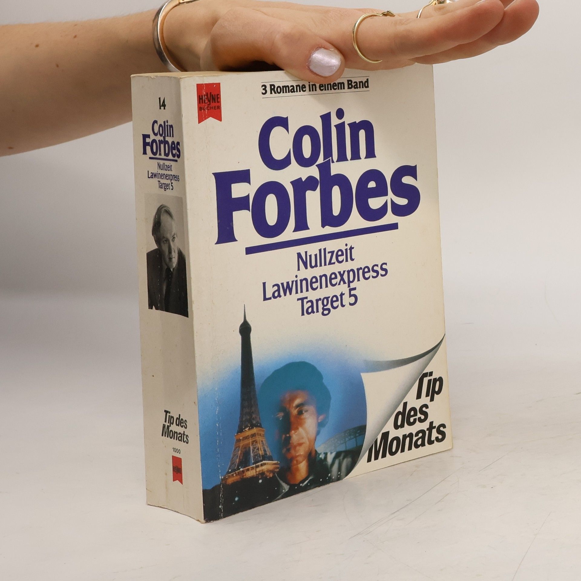 Colin Forbes Nullzeit. Lawinenexpress. Target 5 (3 Romane in einem Band)