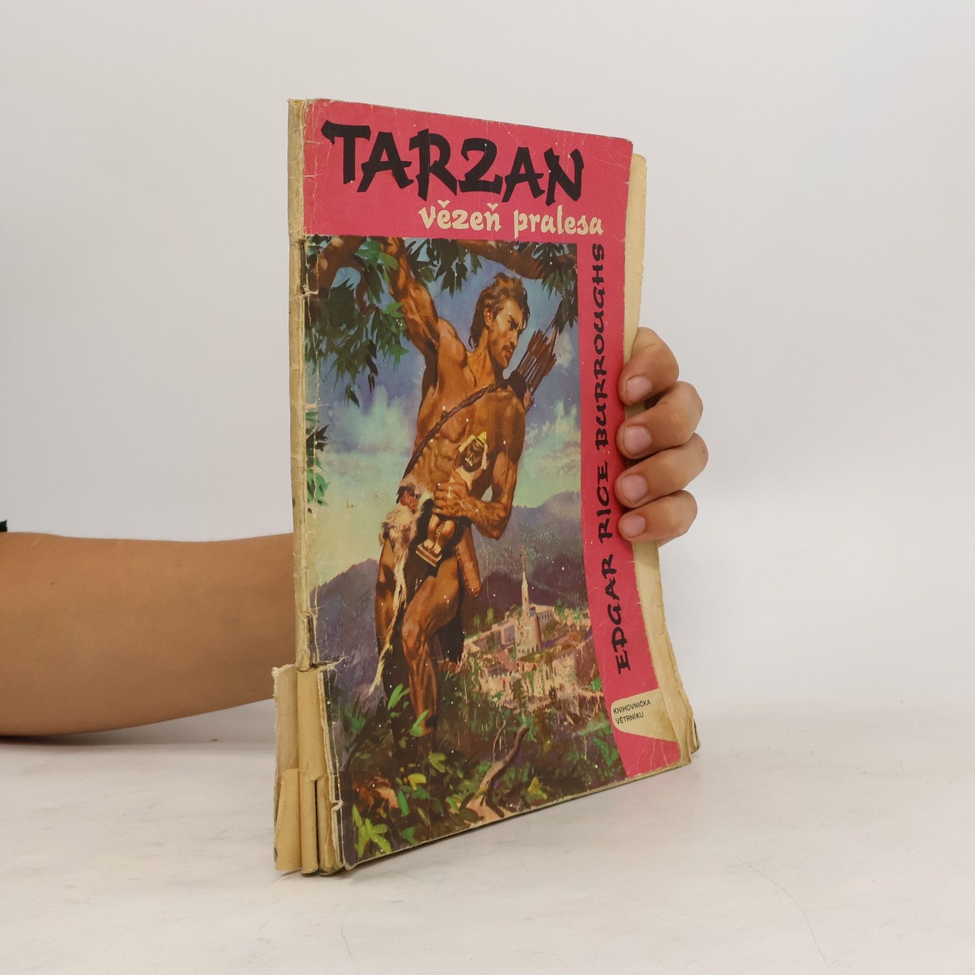 Edgar Rice Burroughs Tarzan. Vězeň pralesa