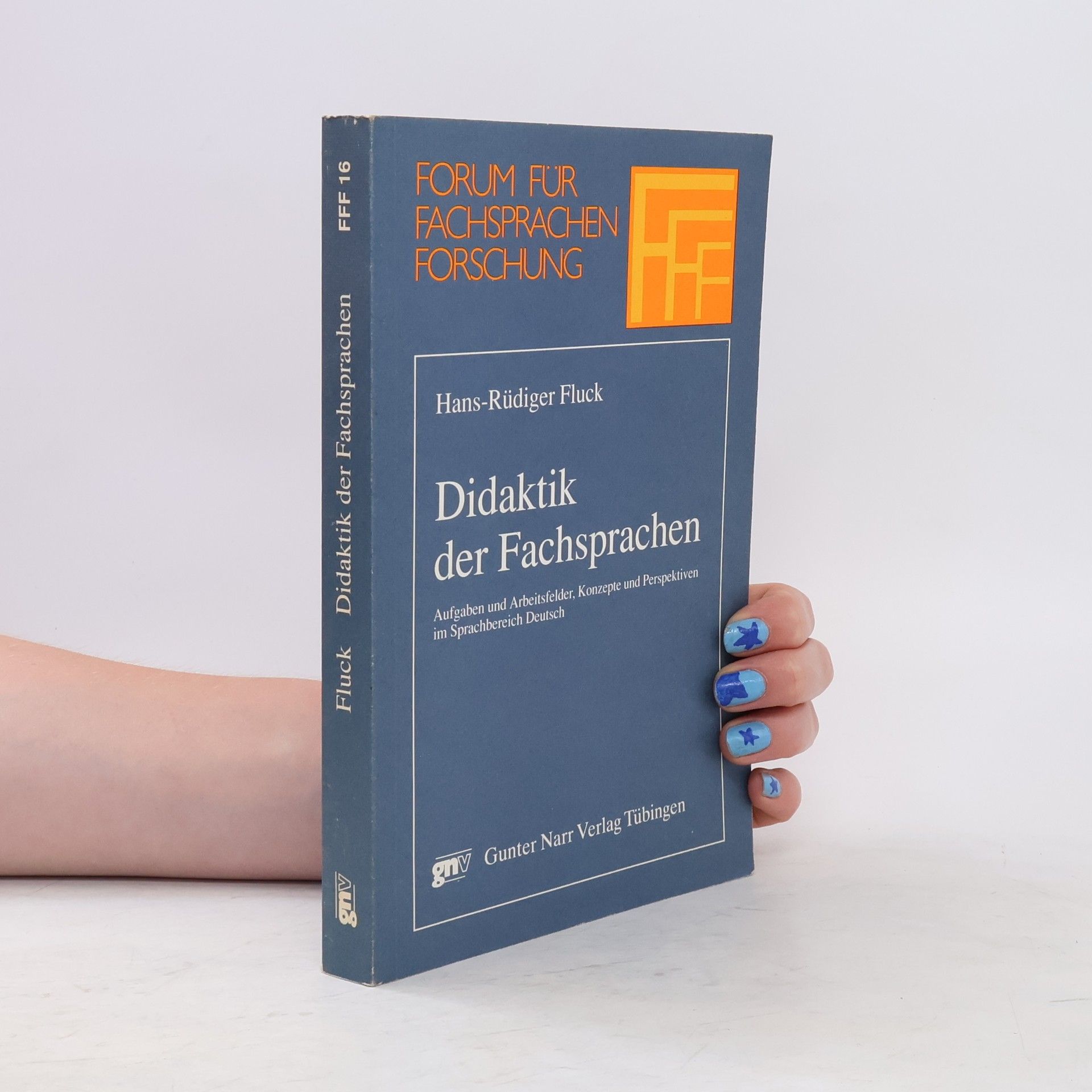 Hans-Rüdiger Fluck Didaktik der Fachsprachen