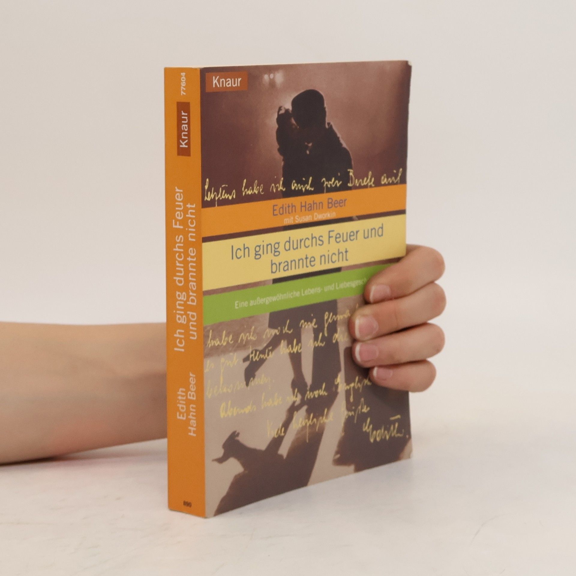 Susan Dworkin Ich ging durchs Feuer und brannte nicht