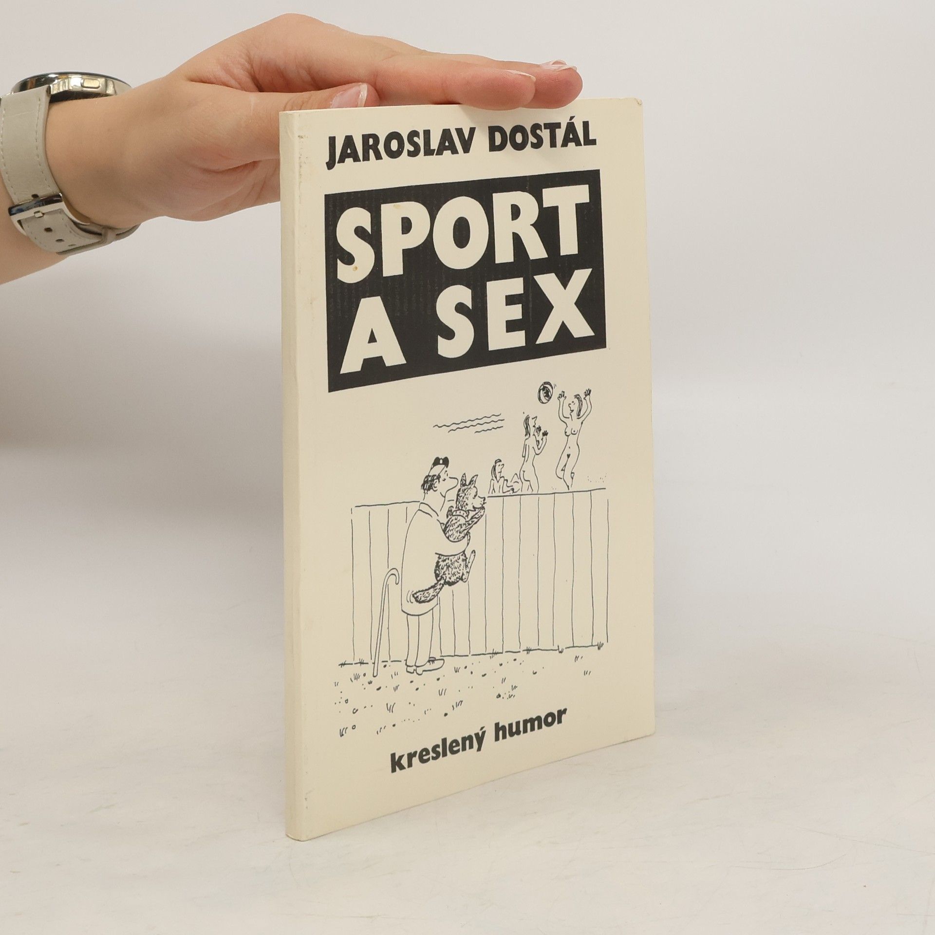 Jaroslav Dostál Sport a sex