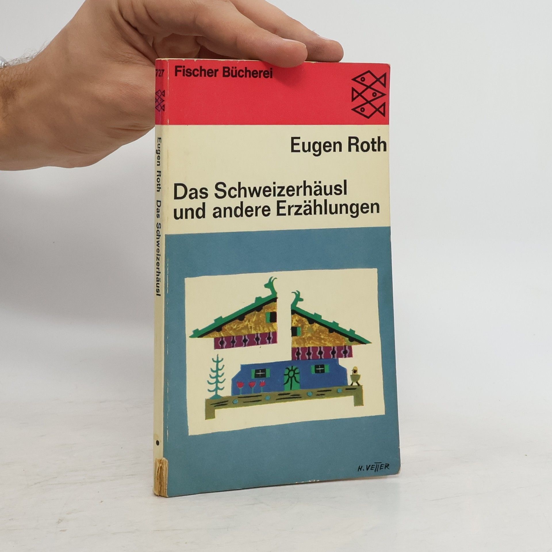 Eugen Roth Das Schweizerhäusl udn andere Erzählungen