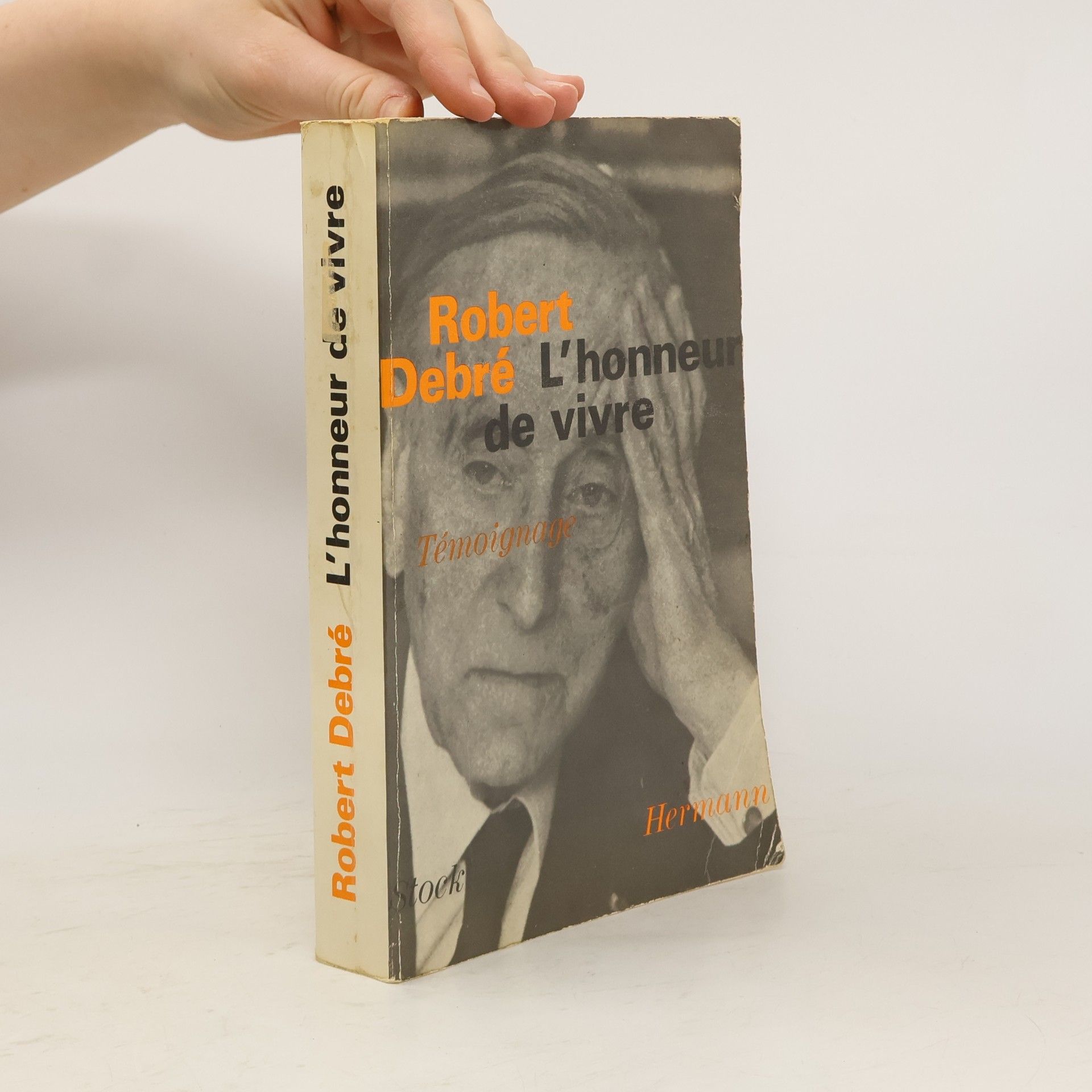 Robert Debré L'honneur de vivre