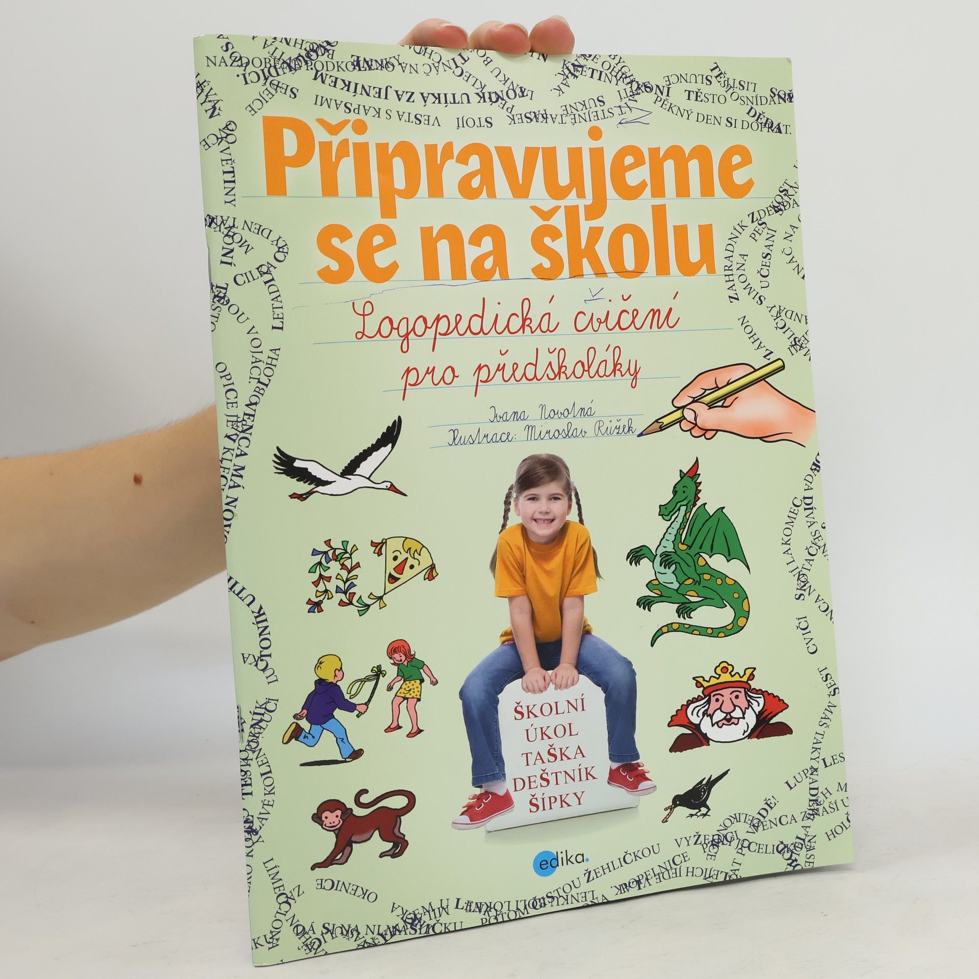 Ivana Novotná Připravujeme se na školu : logopedická cvičení pro předškoláky