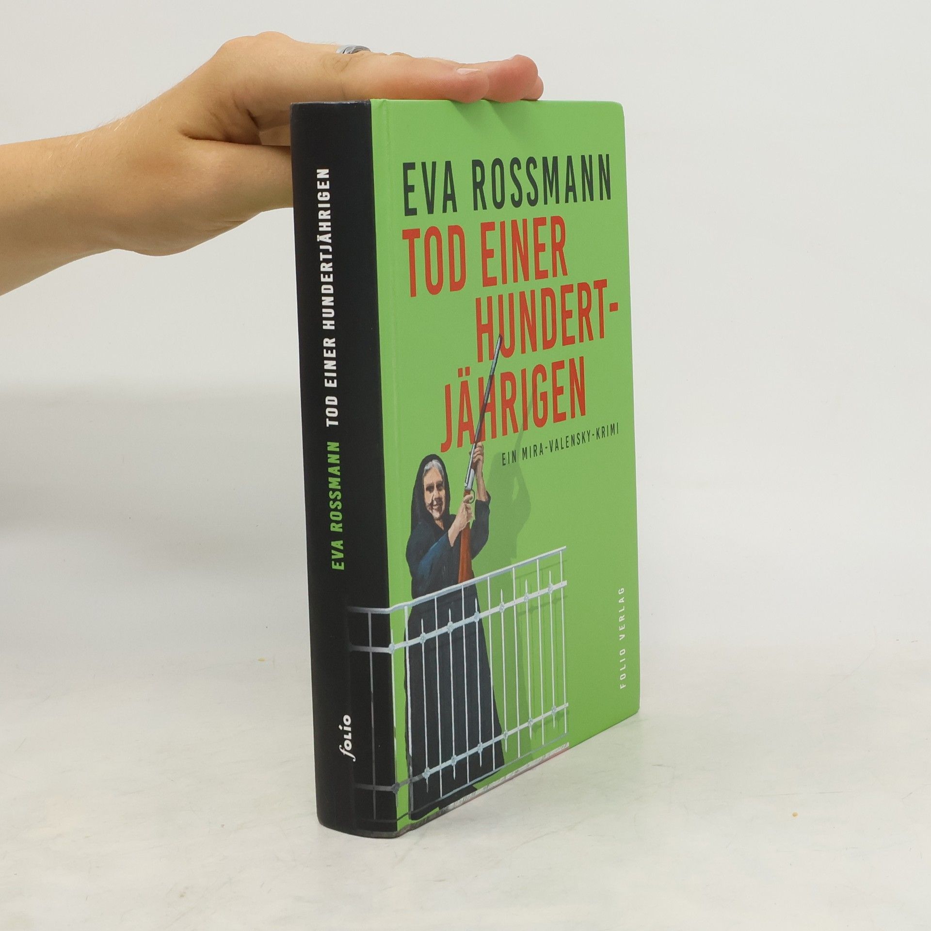 Eva Rossmann Tod einer Hundertjährigen