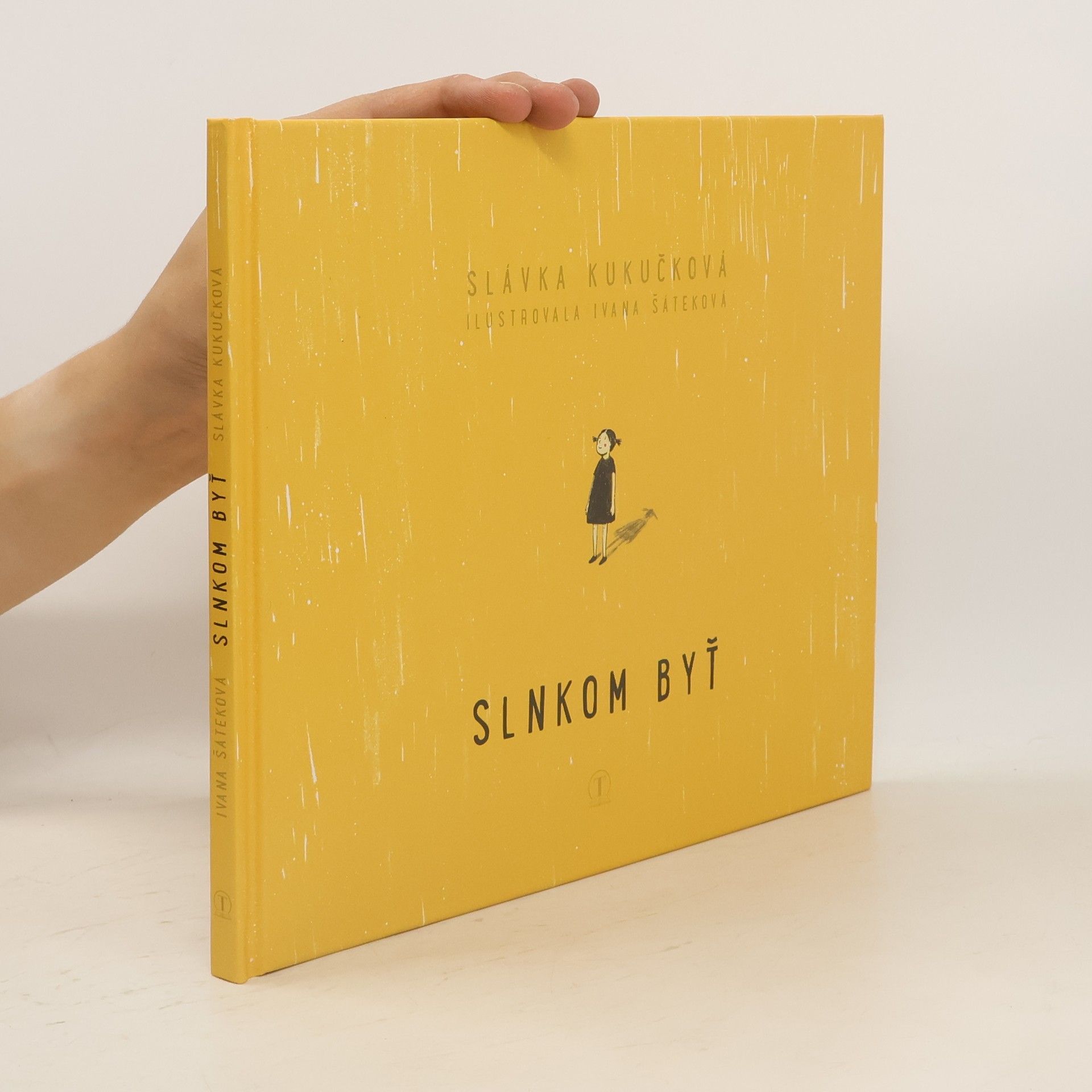 Slávka Kukučková Slnkom byť