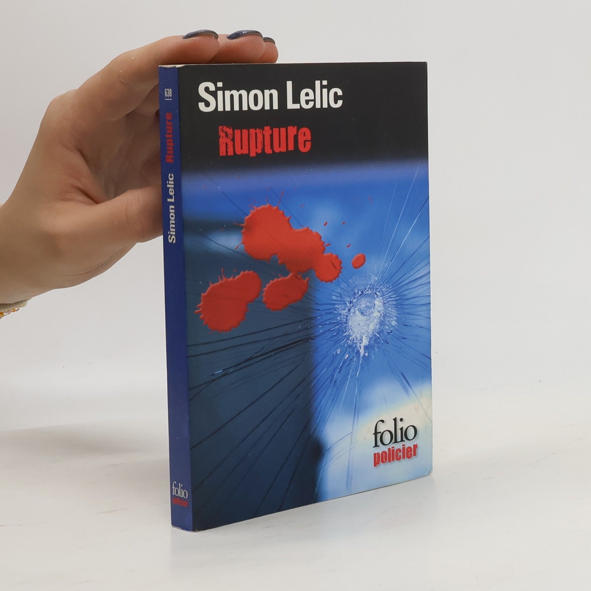 Simon Lelic Rupture. Ein toter Lehrer, französische Ausgabe