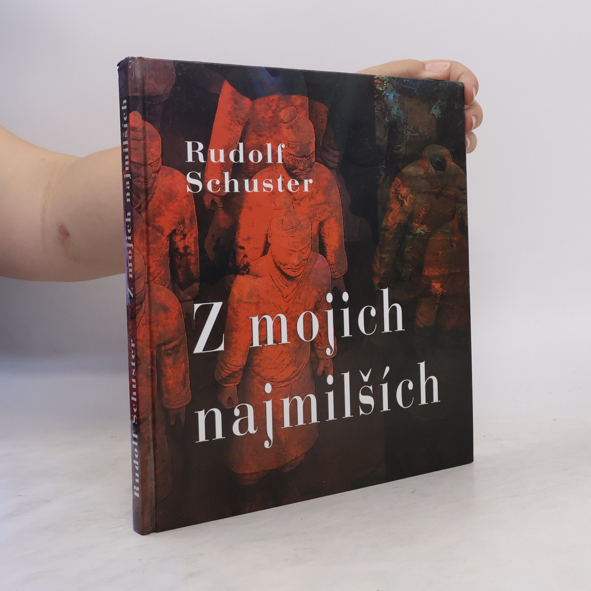 Rudolf Schuster Z mojich najmilších
