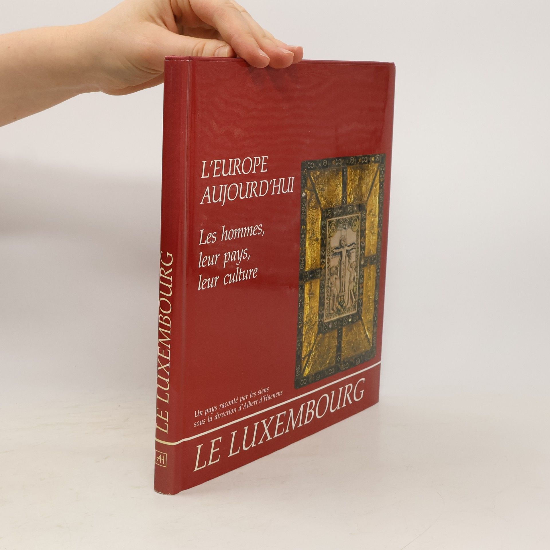 Collectif d'auteurs Le Luxembourg