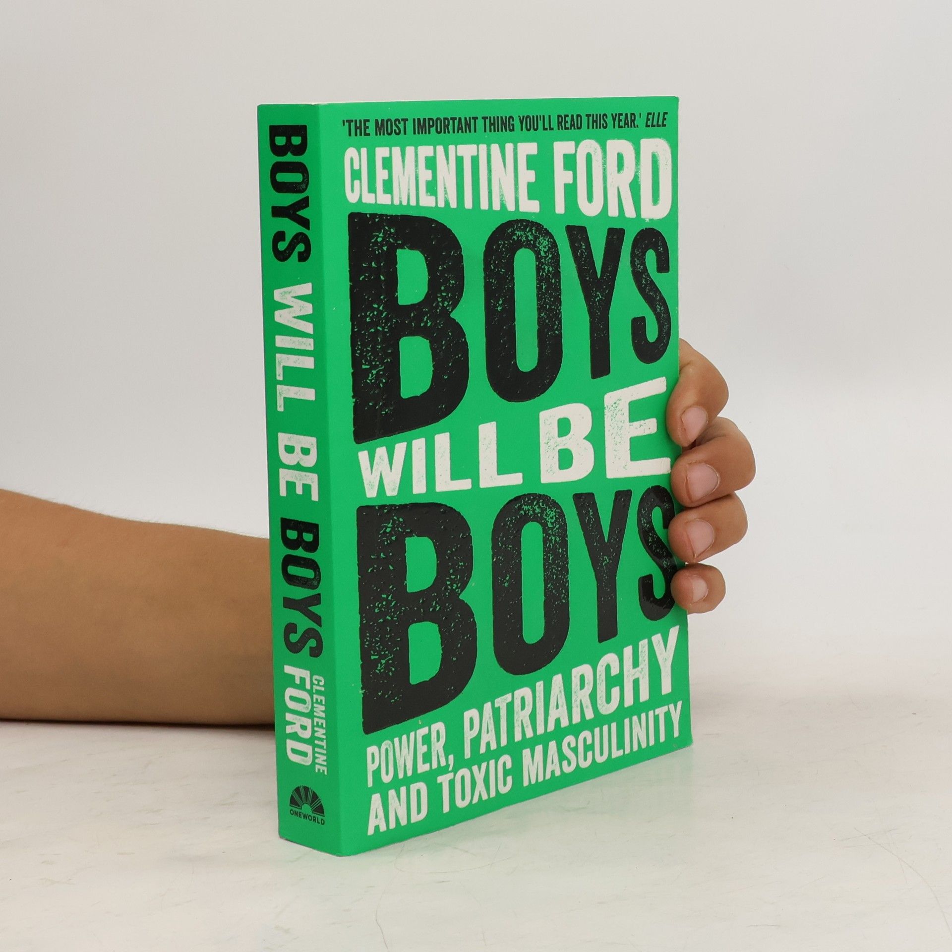 Clementine Ford Boys Will Be Boys