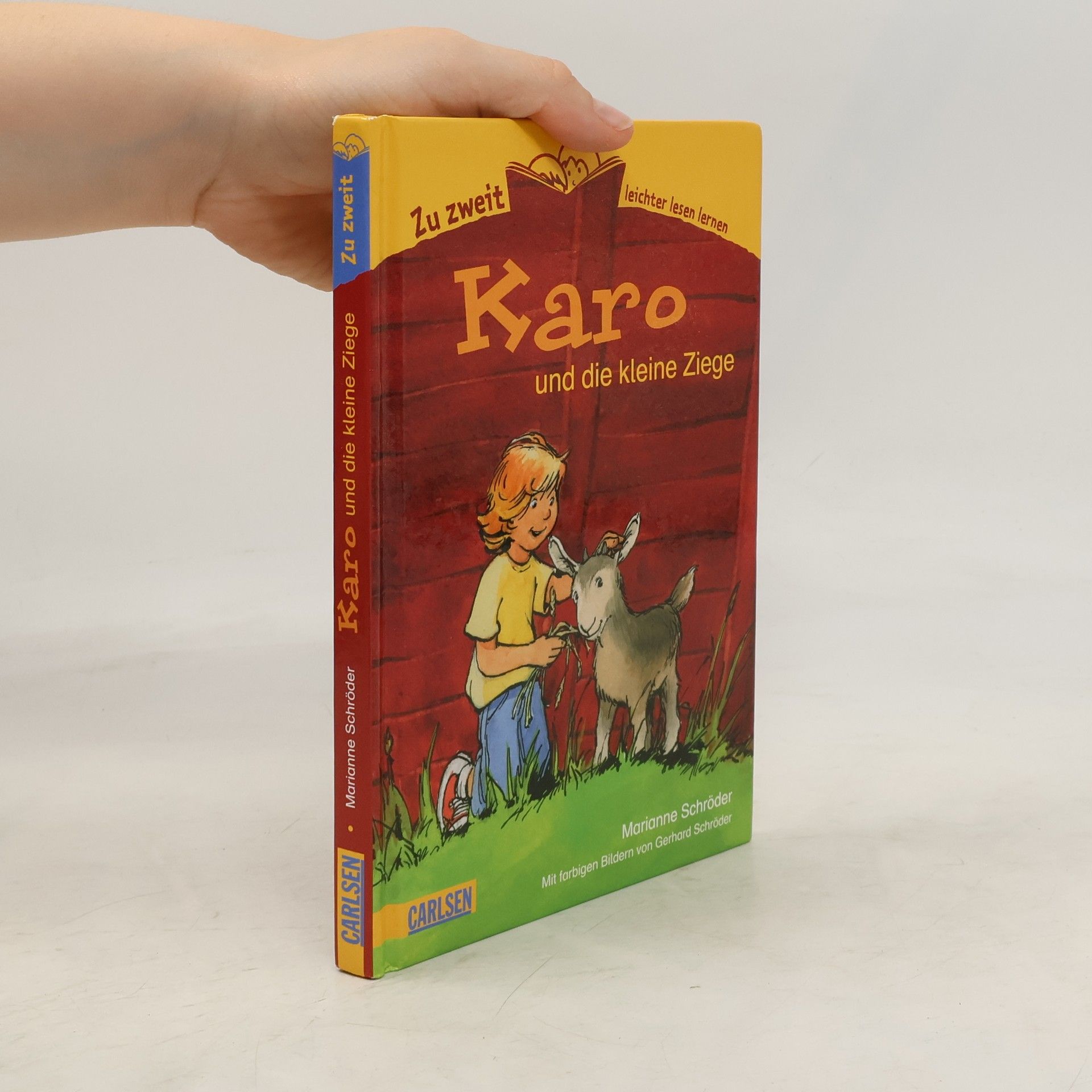 Marianne Schröder Karo und die kleine Ziege