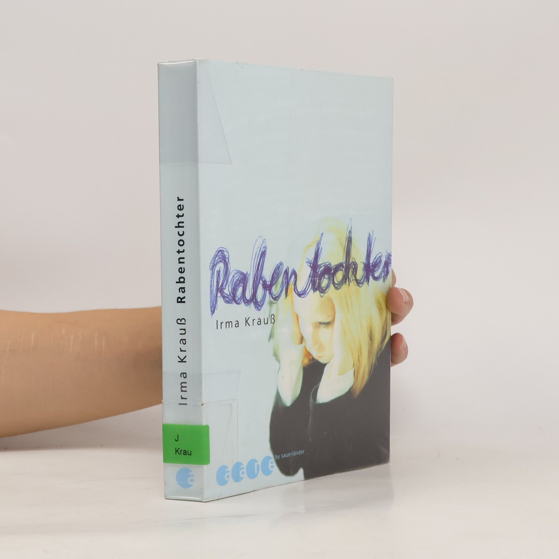 Irma Krauß Rabentochter