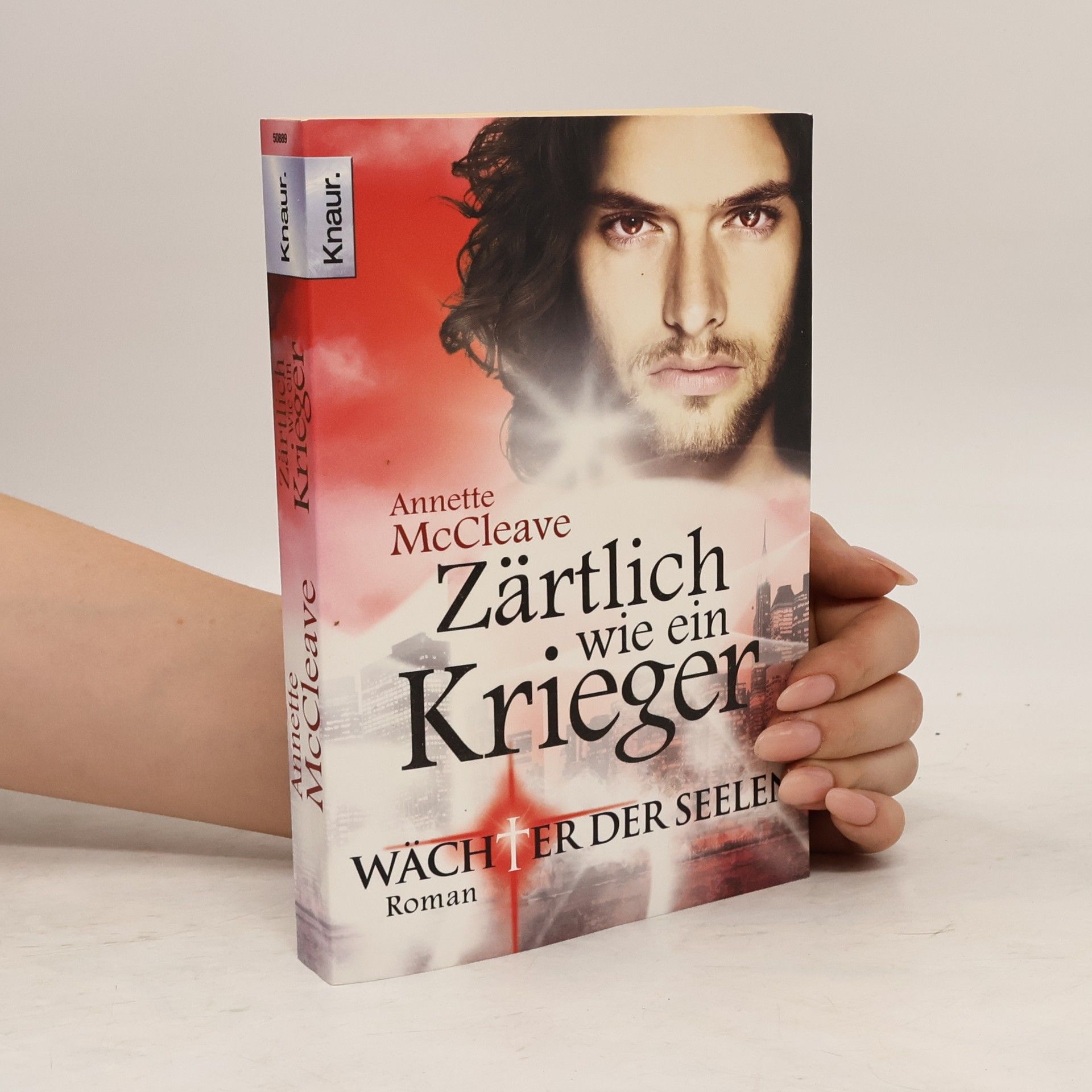 Annette McCleave Zärtlich wie ein Krieger