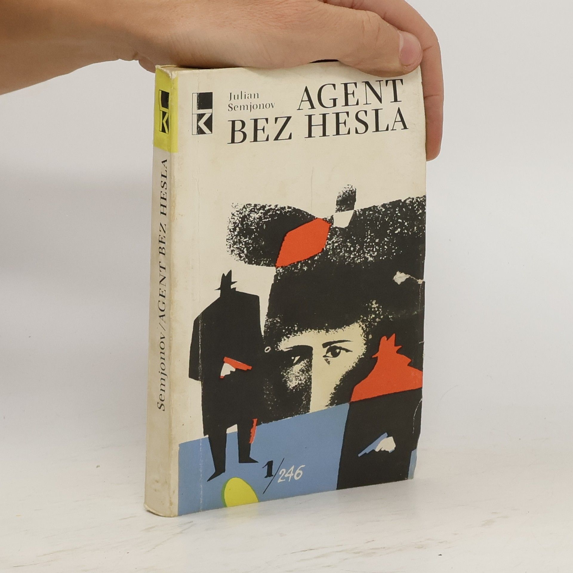 Julian Semjonov Agent bez hesla