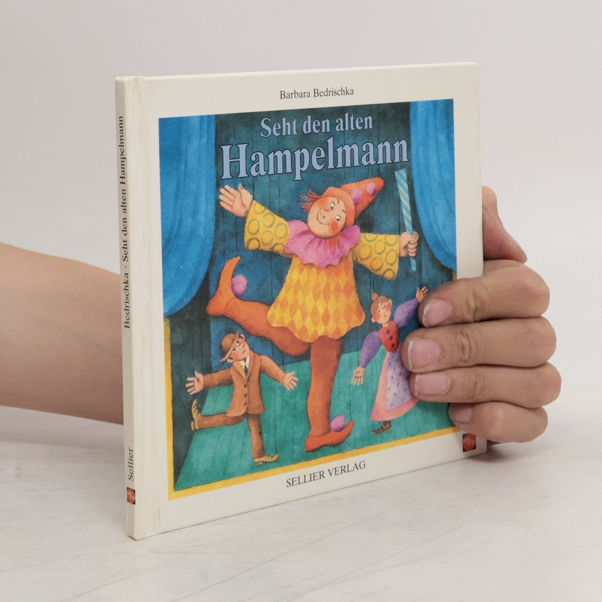 Barbara Bedrischka Seht den alten Hampelmann. Bekannte und weniger bekannte Kinder- Tanzspiele
