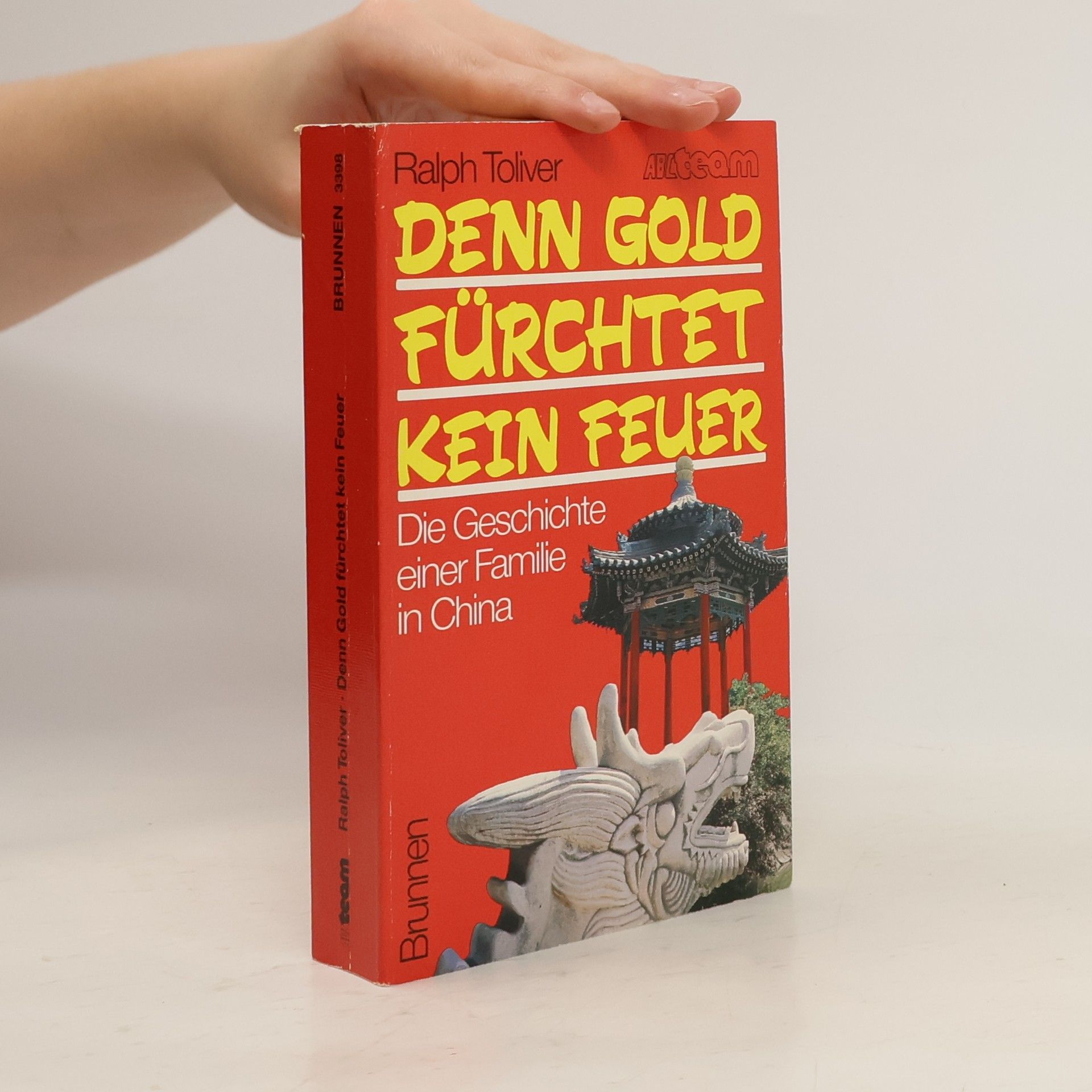 Ralph Toliver Denn Gold fürchtet kein Feuer