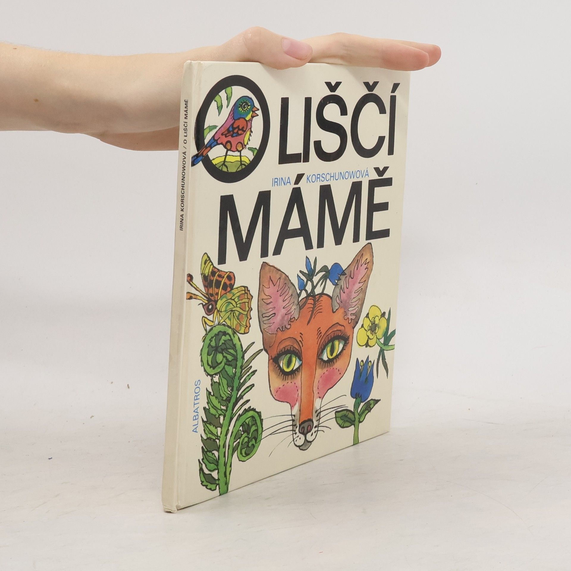 Irina Korschunow O liščí mámě