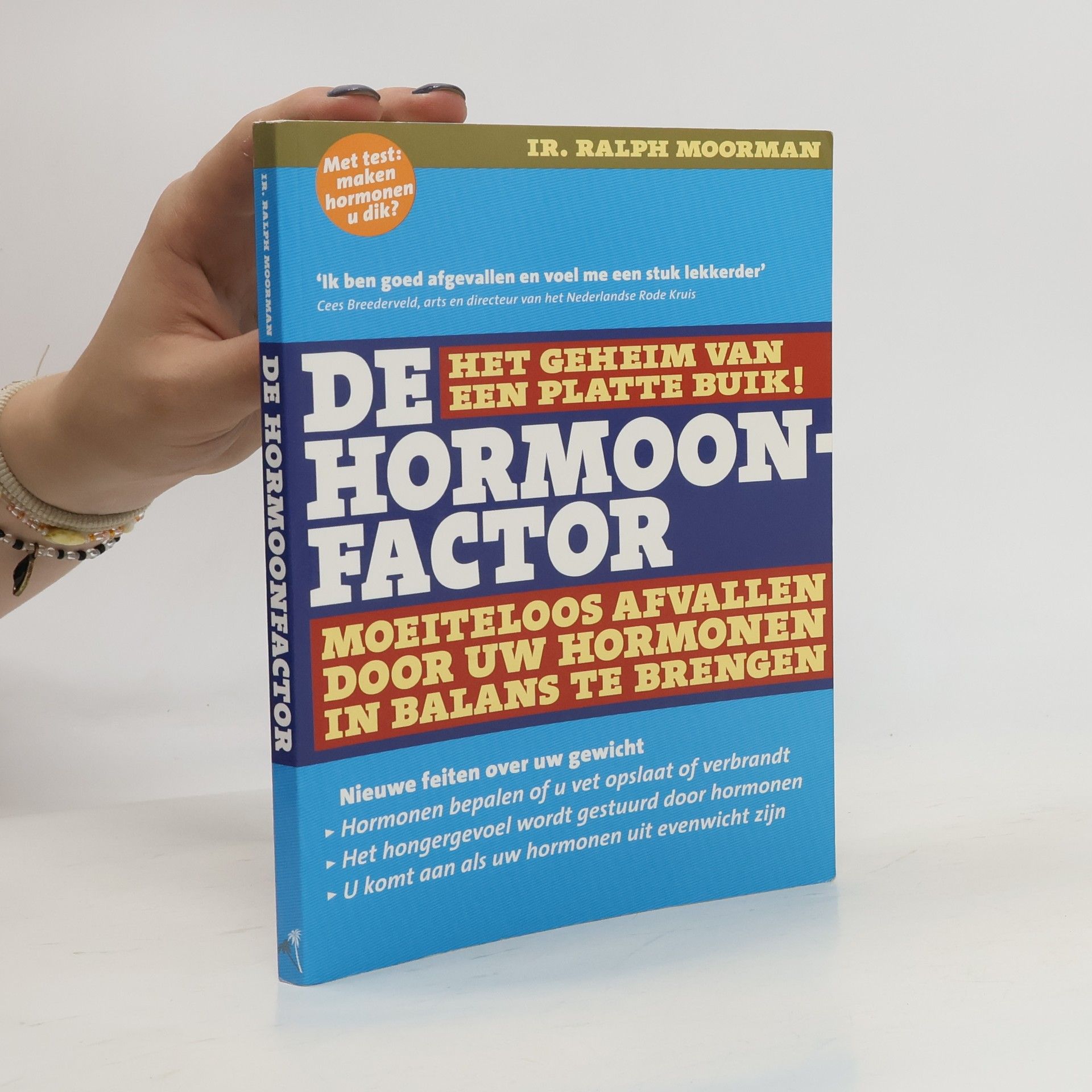Ralph Moorman De hormoonfactor