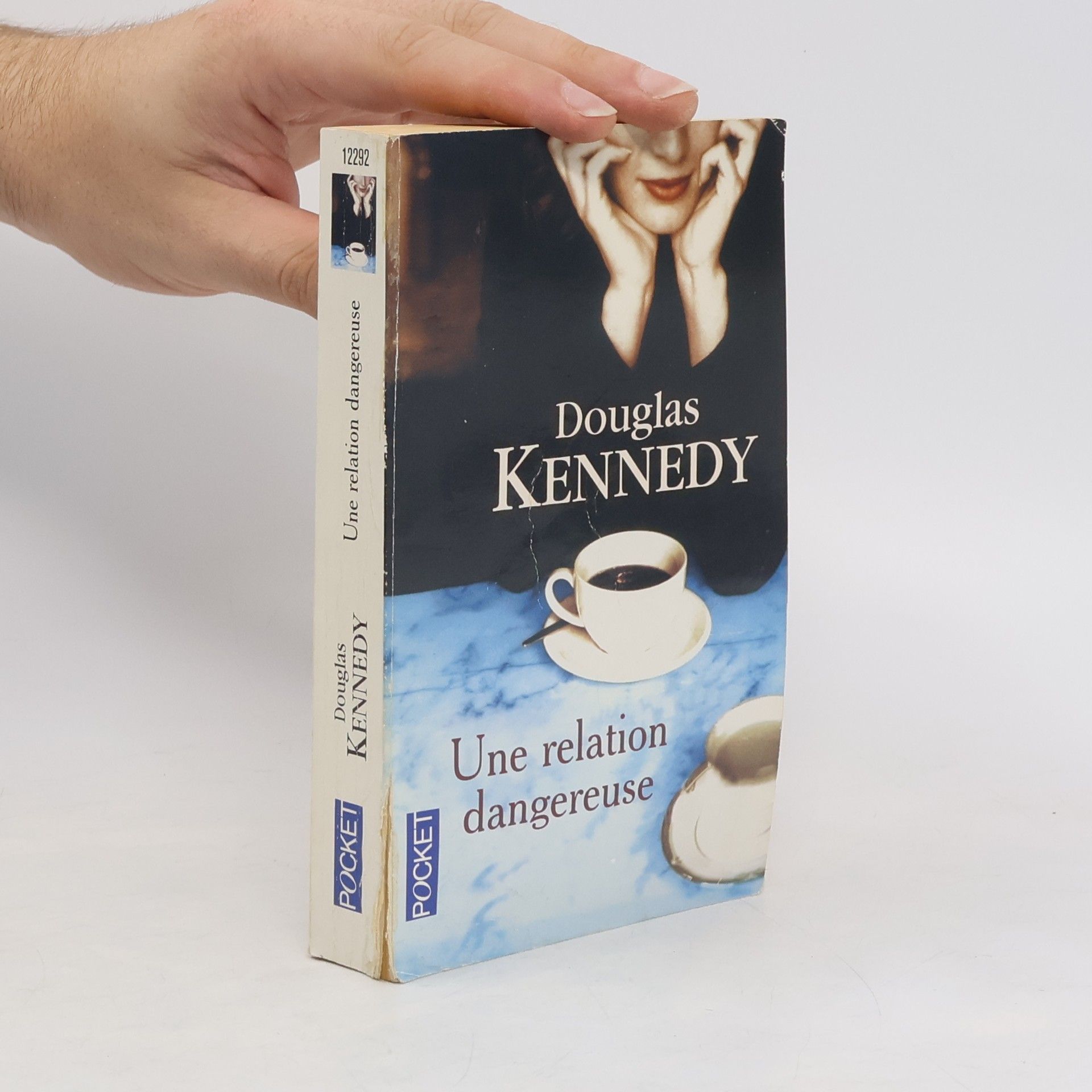 Douglas Kennedy Pocket: Une relation dangereuse