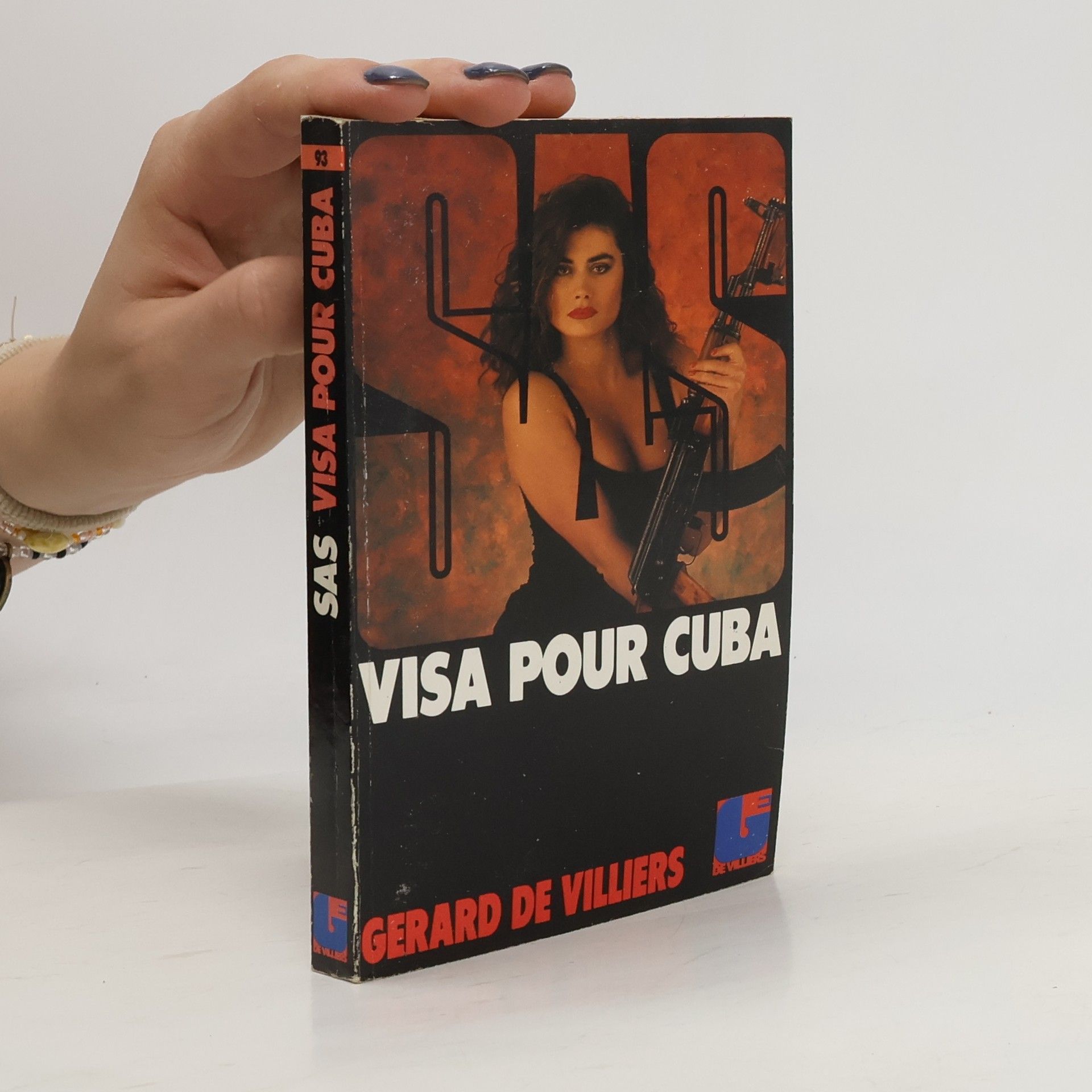 Gerard de Villiers Visa pour Cuba