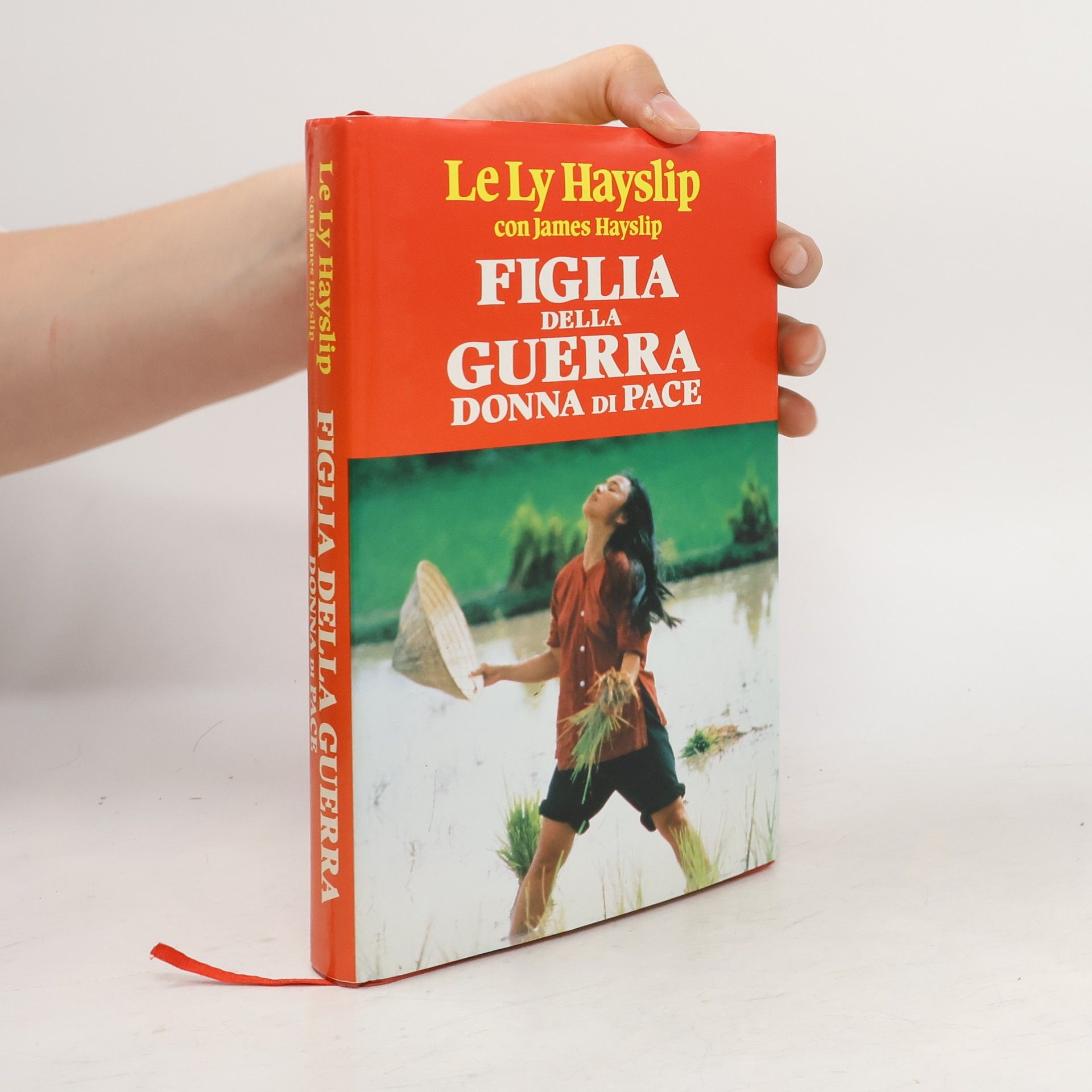 Le Ly Hayslip Figlia della guerra donna di pace