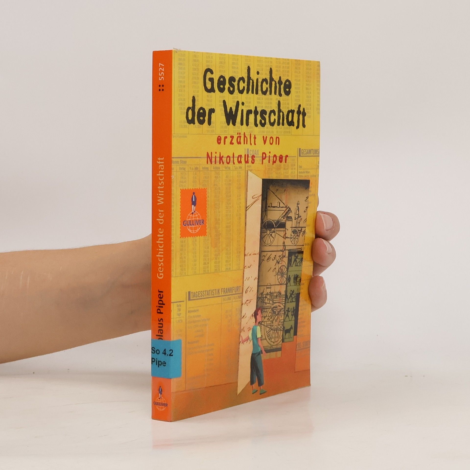 Nikolaus Piper Geschichte der Wirtschaft