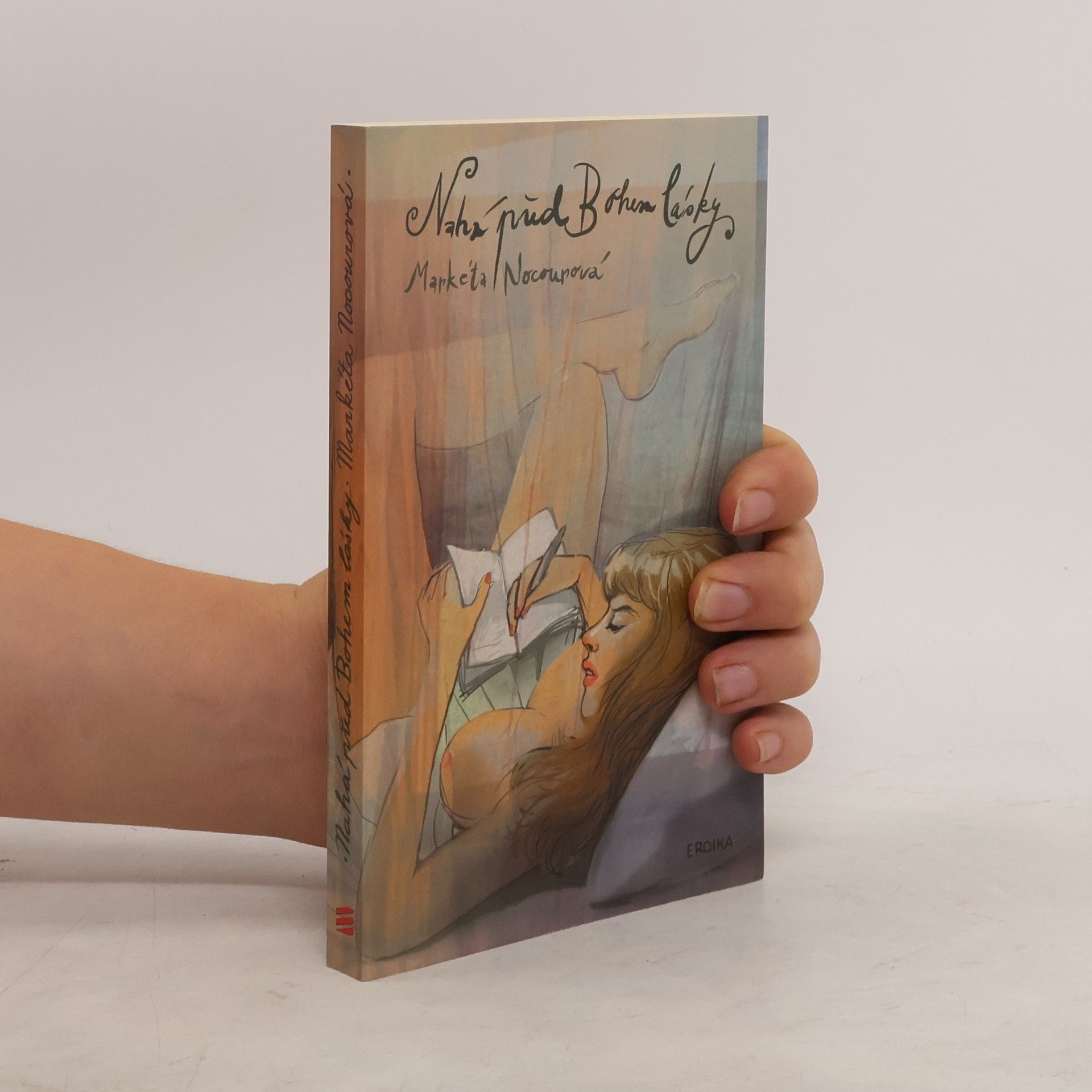 Markéta Nocourová Nahá před Bohem lásky