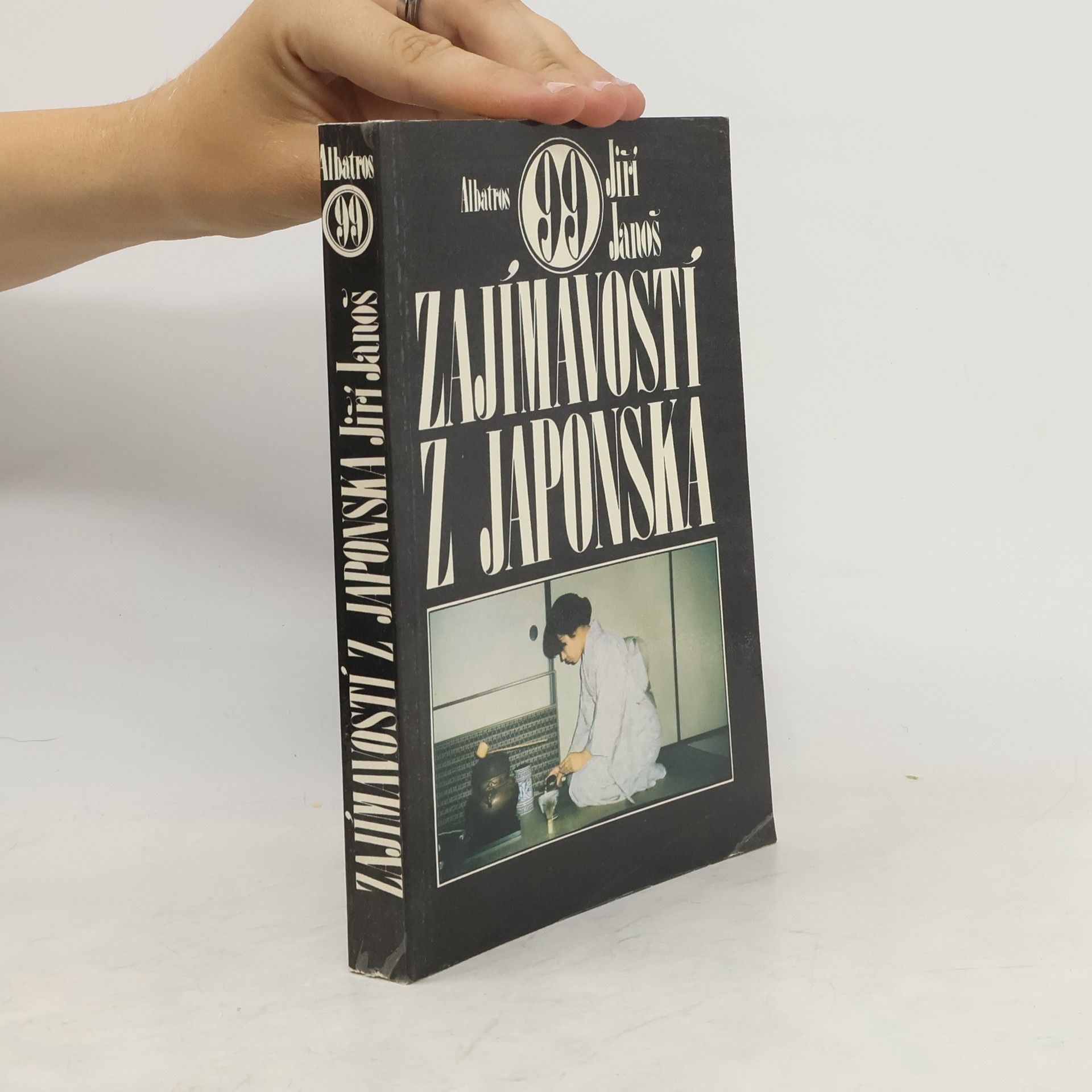 Jiří Janoš 99 zajímavostí z Japonska